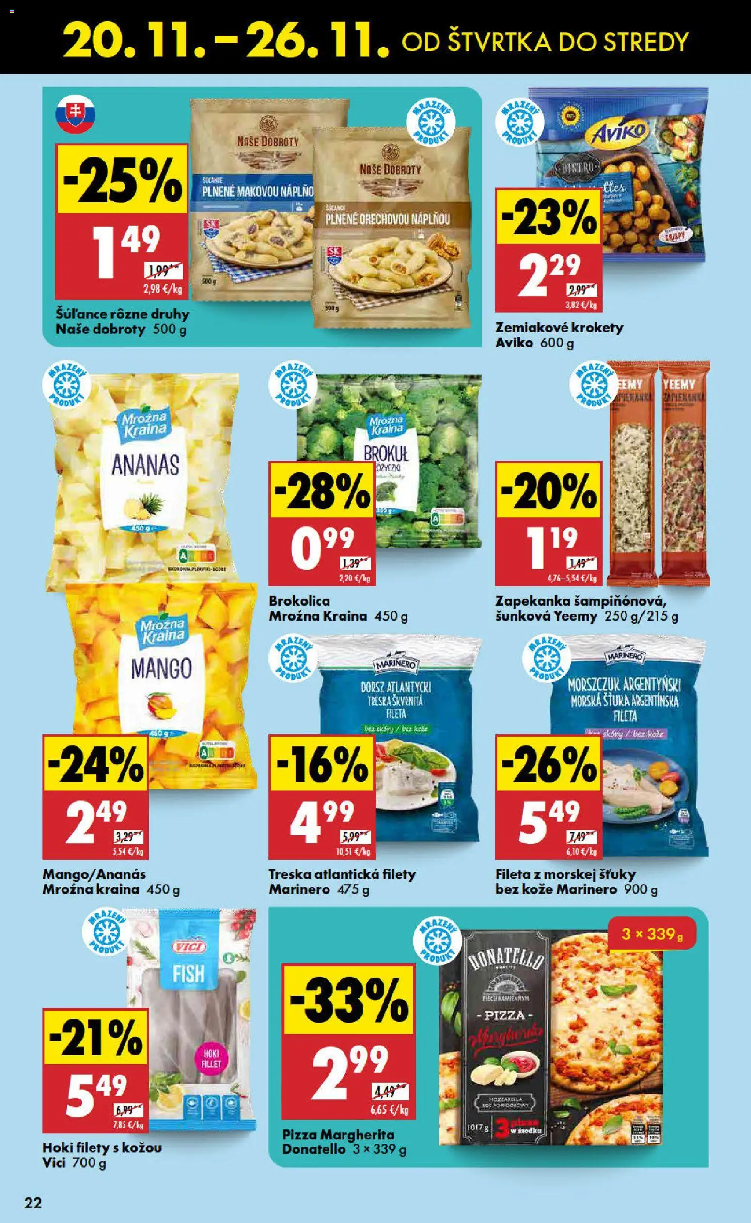Nové Biedronka akcie – leták je platný od 20.11.2025 | Strana: 22 | Produkty: Pizza, Brokolica, Ananás, Treska