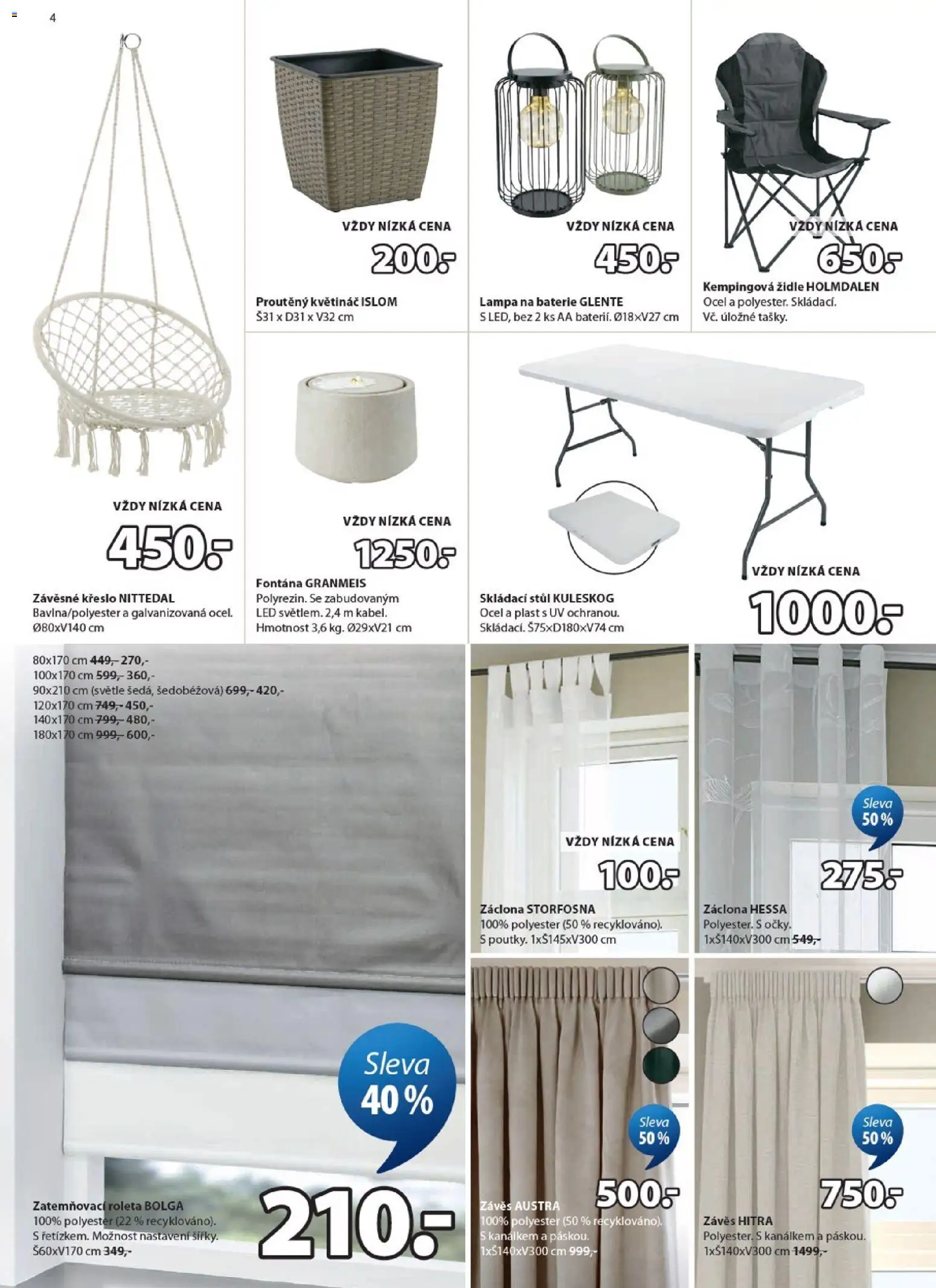 JYSK leták - Slevy od 22.04.2026 | Strana: 4 | Produkty: Kabel, Lampa na baterie, Židle, Kempingová židle