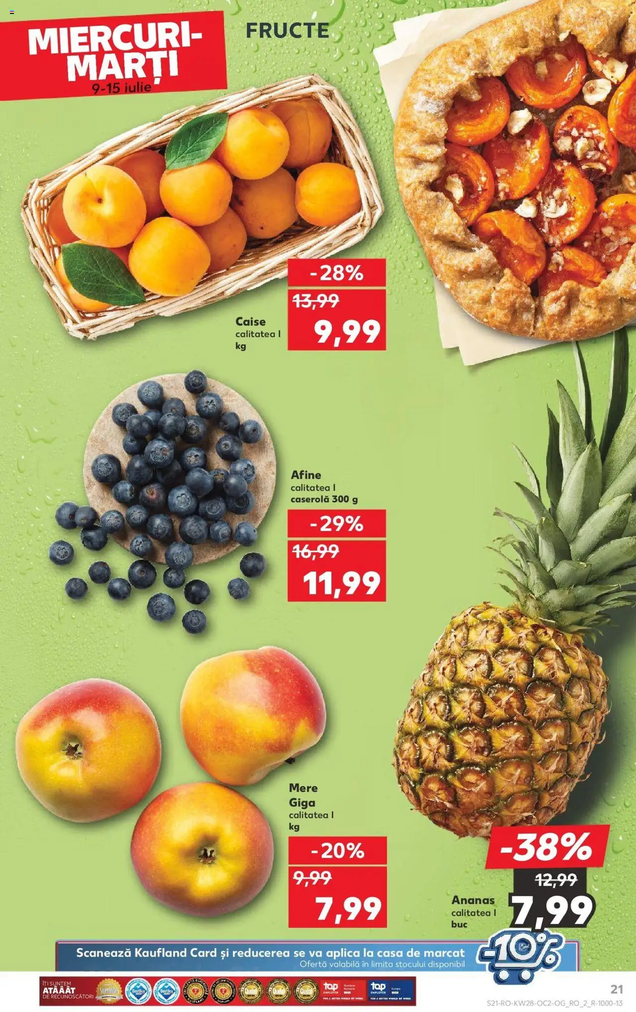 Catalog Kaufland - Bucureşti – valabil de la 09.07.2025 | Pagină: 21 | Produse: Afine, Ananas, Ahtapot, Fructe