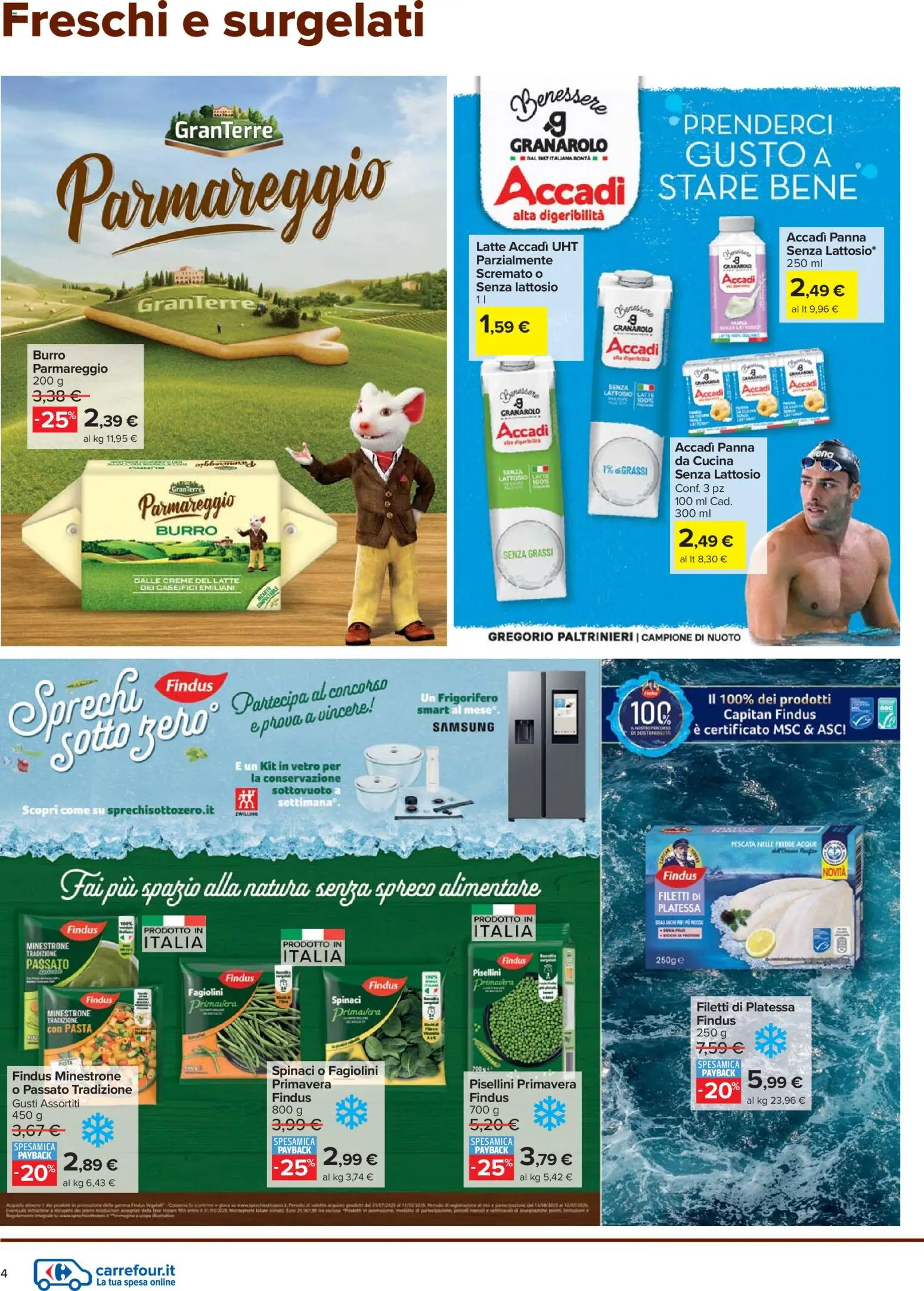 Volantino Carrefour del 27.11.2025 | Pagina: 4 | Prodotti: Minestrone, Panna, Burro, Frigorifero