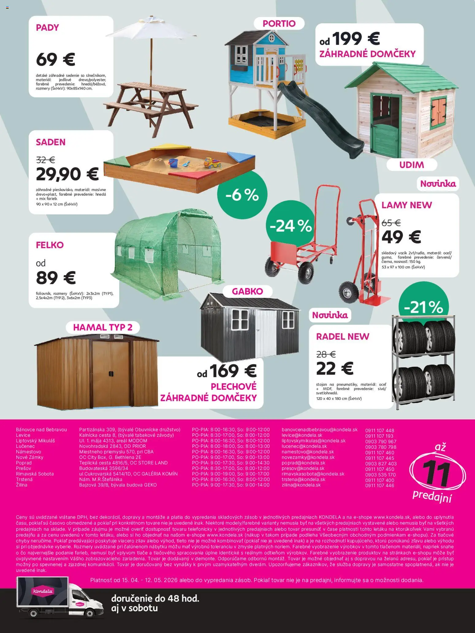 Nové Kondela akcie – leták je platný od 15.04.2026 | Strana: 9 | Produkty: Záhradné sedenie