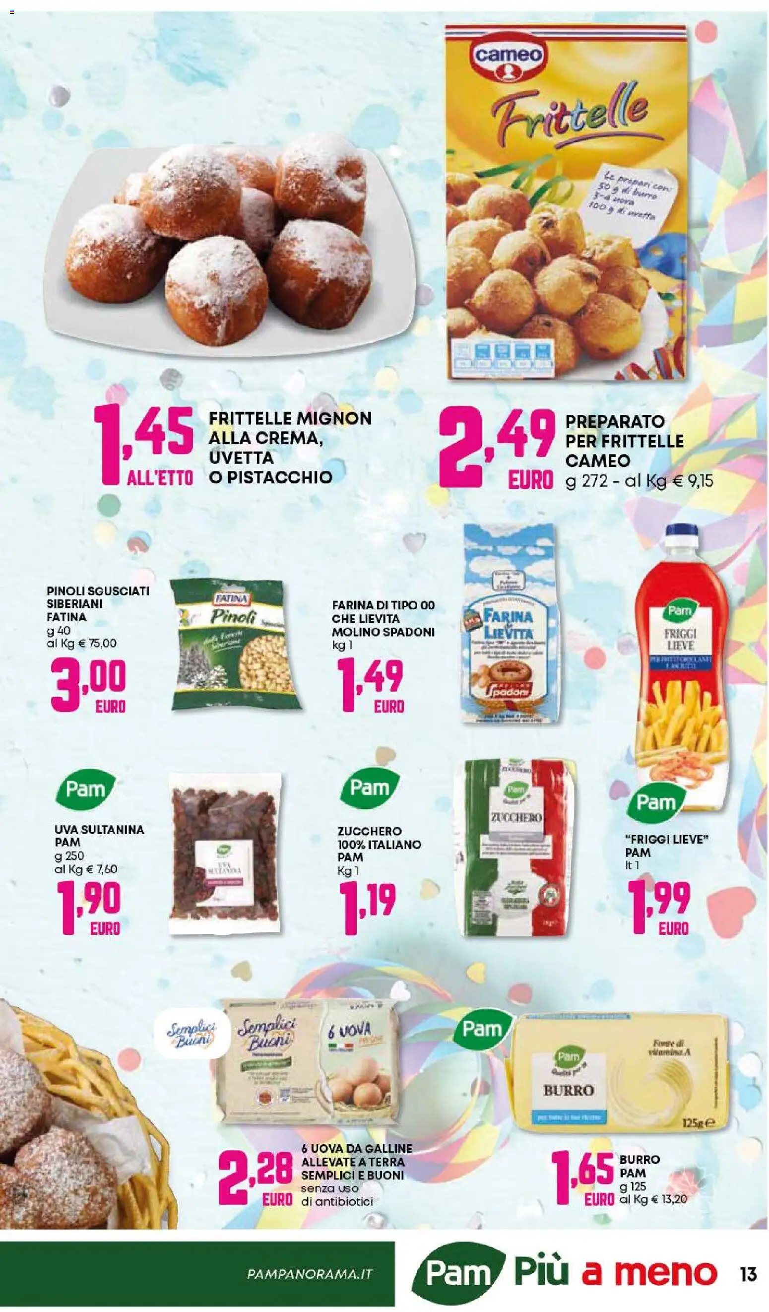 Volantino Panorama del 29.01.2026 | Pagina: 13 | Prodotti: Uova, Burro, Farina, Terra