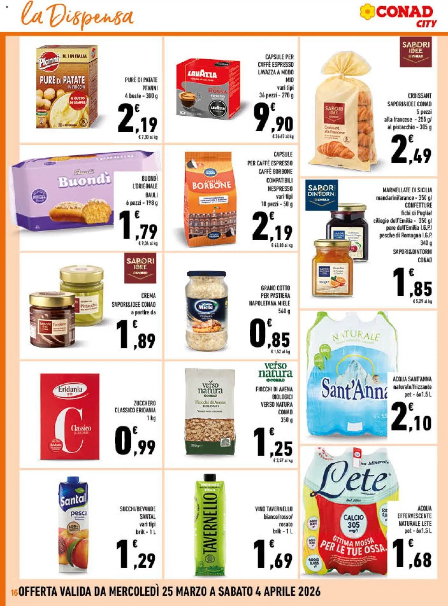 Volantino Conad del 25.03.2026 | Pagina: 16 | Prodotti: Patate, Acqua, Pesca, Croissant