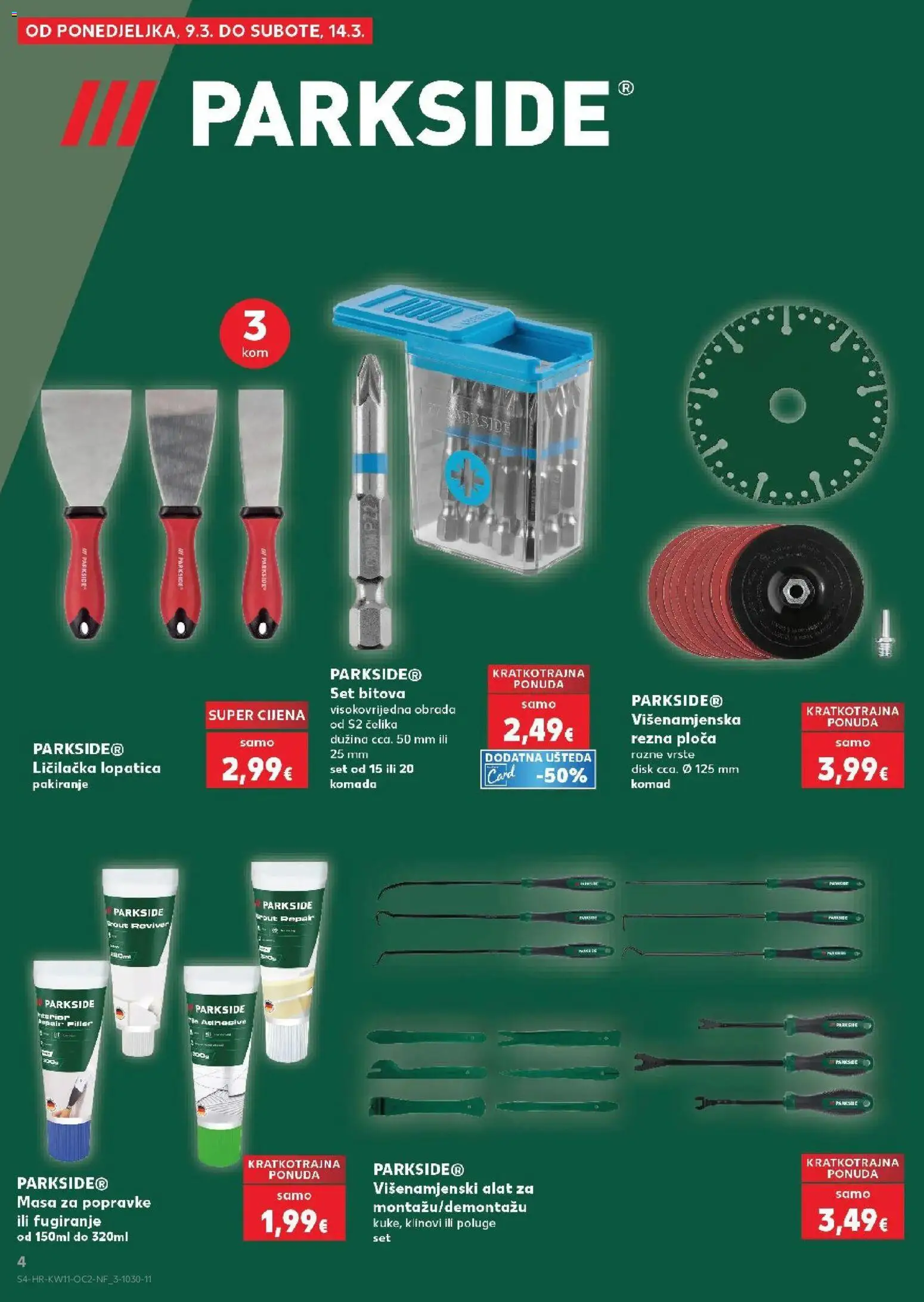 Kaufland katalog | vrijedi od 10.03.2026 | Stranica: 4 | Proizvodi: Alat, Lopatica, Disk, Parkside