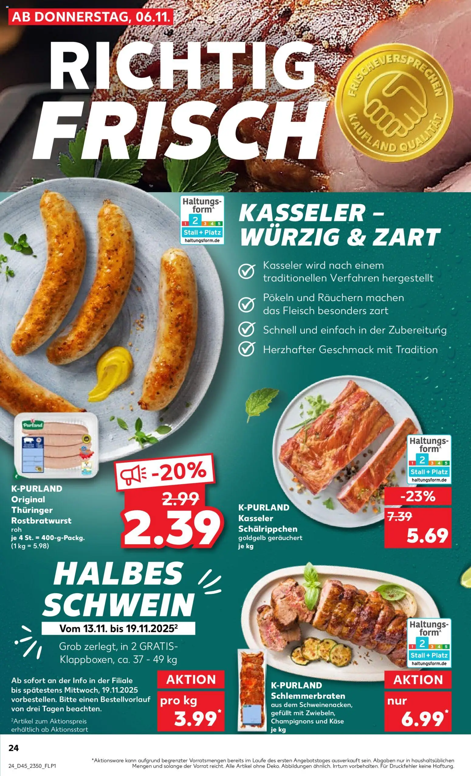 Kaufland prospekt Völklingen	 – gültig ab 06.11.2025 | Seite: 24 | Produkte: Käse, Champignons, Zwiebeln, Fleisch