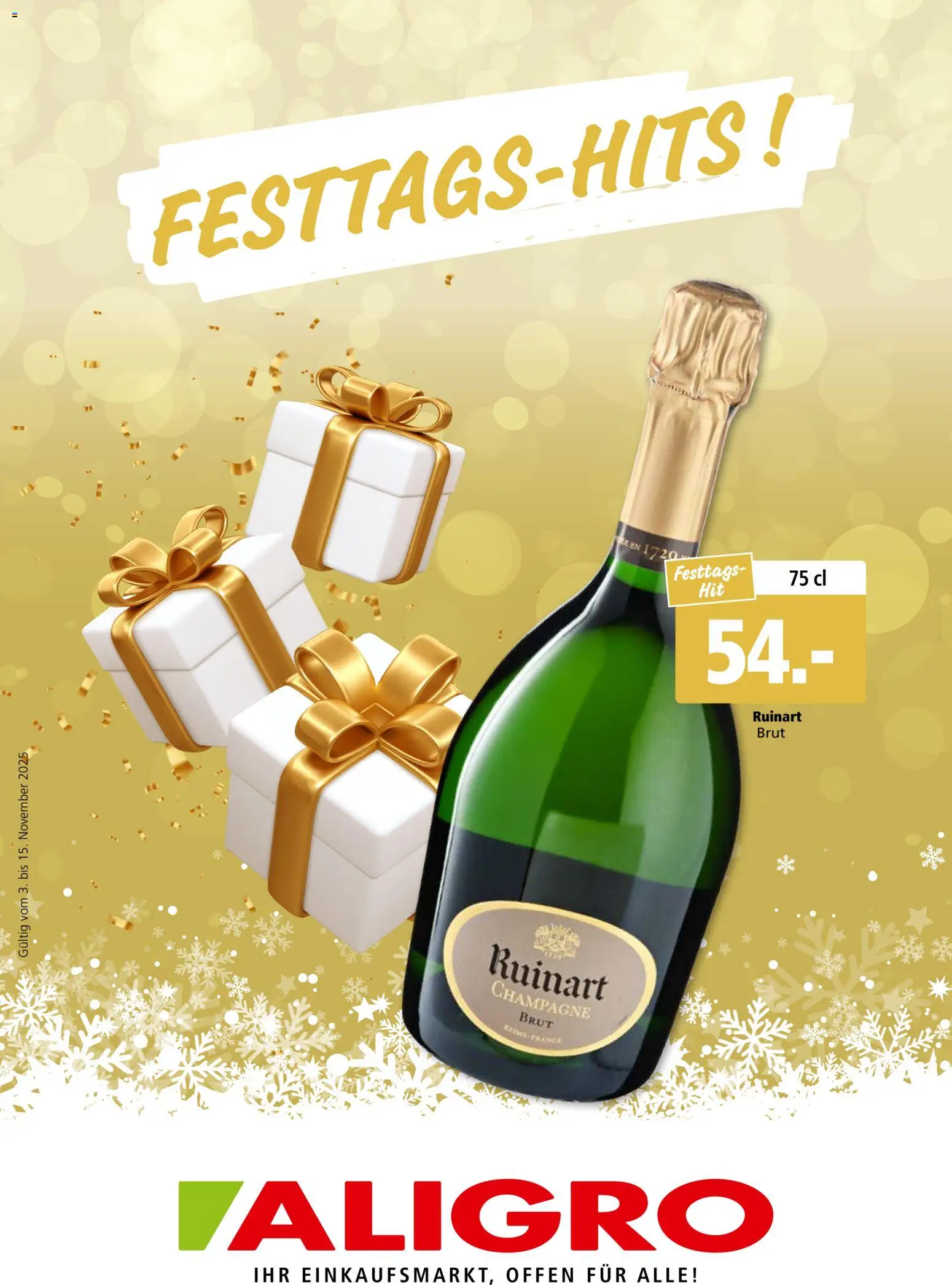 Aligro Aktionen Festtags-Hits Schlieren, Gossau SG, Frauenfeld, Rapperswil-Jona, Sargans, Bern, Brüttisellen, Pratteln, Emmen, Spreitenbach – gültig ab 03.11.2025 | Seite: 1