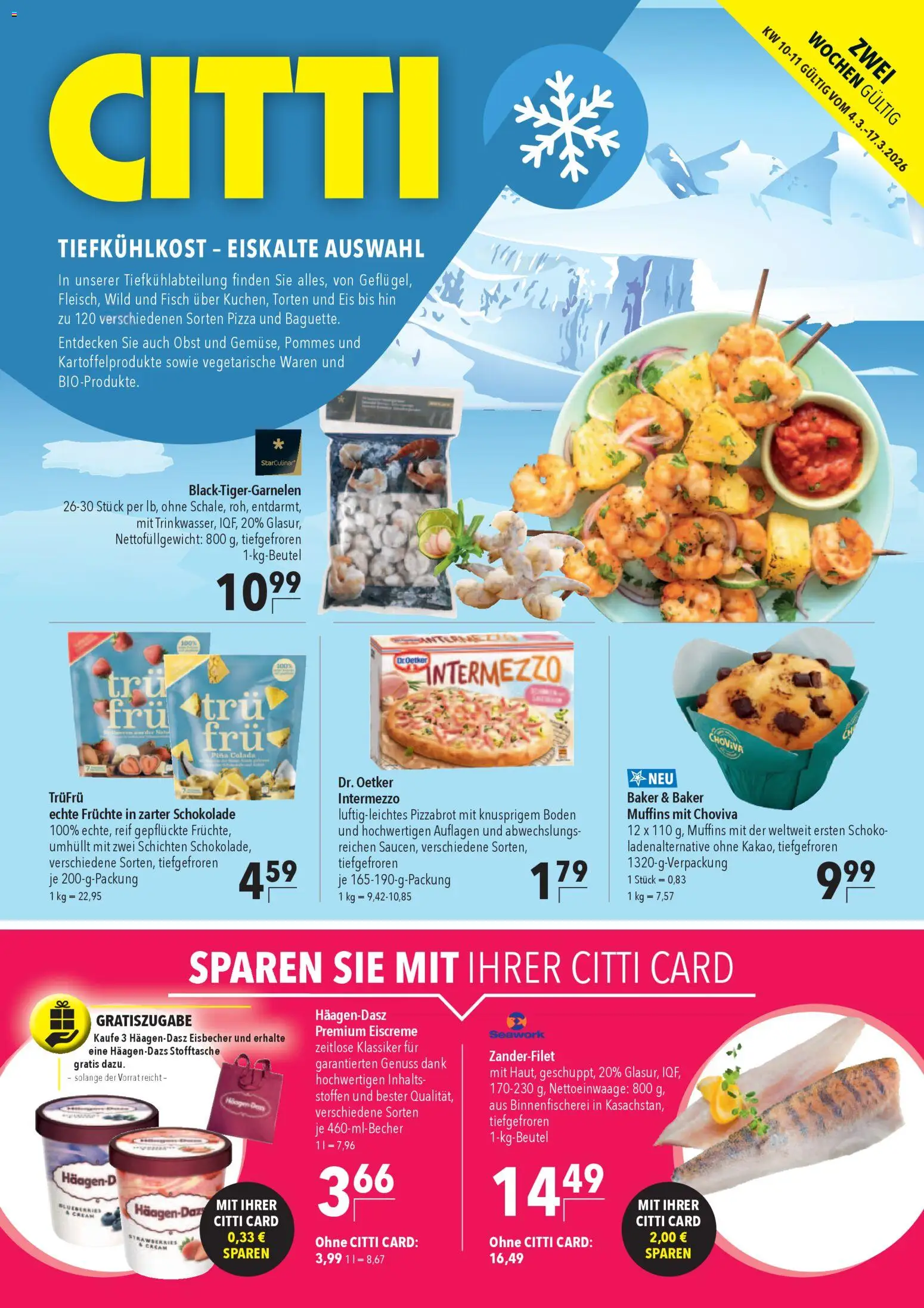 CITTI Markt Tiefkühlkost – gültig ab 04.03.2026 | Seite: 1 | Produkte: Eiscreme, Obst, Pizza, Eis