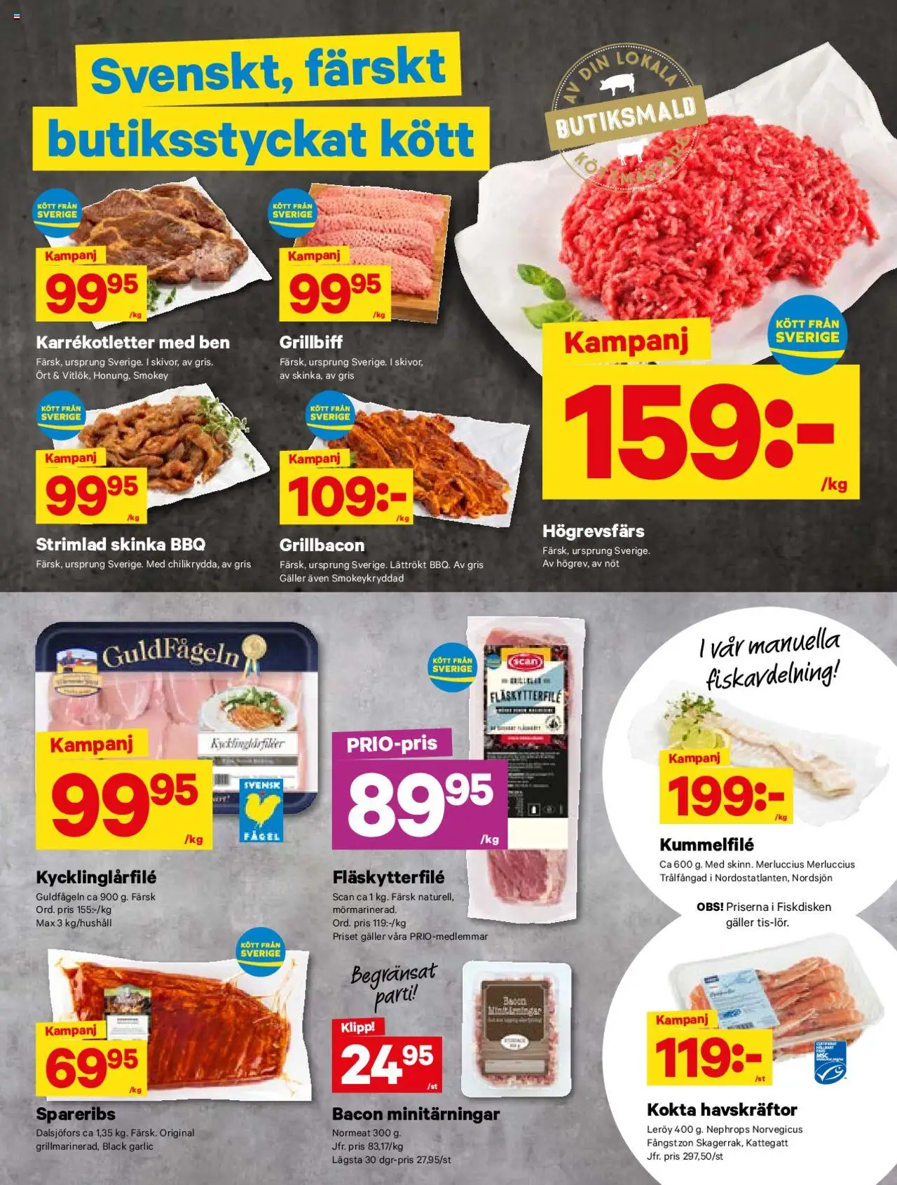 City Gross reklamblad aktuell från 11.08.2025 | Sida: 2 | Produkter: Bacon, Galler, Fläskytterfilé, Skinka