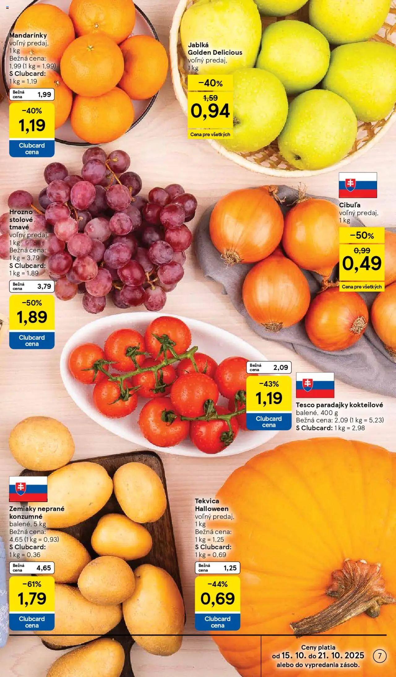 Nové Tesco akcie – leták je platný od 15.10.2025 | Strana: 7 | Produkty: Jablká, Paradajky, Mandarinky, Hrozno