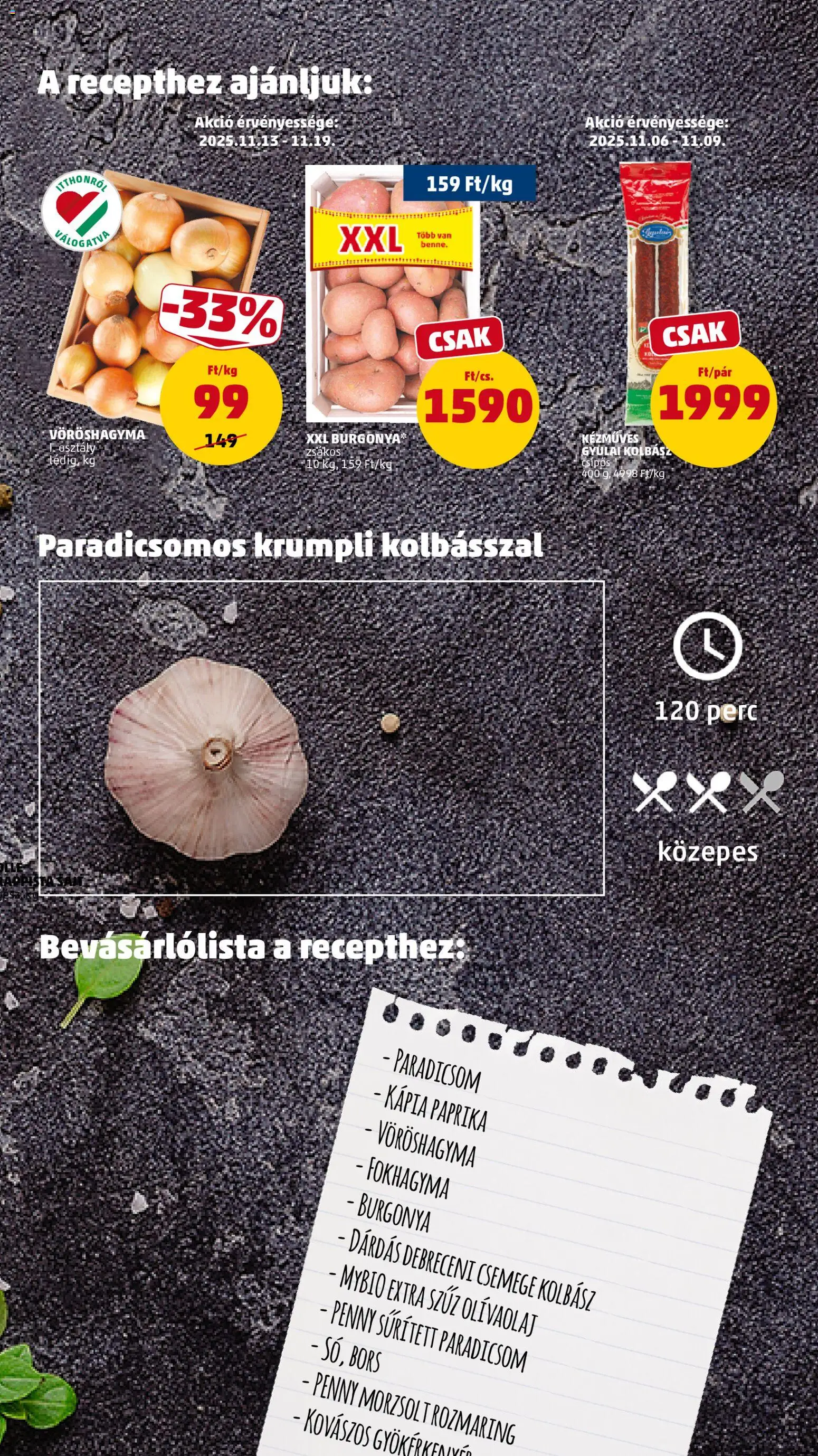 PENNY akciós ujság - amely érvényes a következő dátumtól: 13.11.2025 | Oldal: 13 | Termékek: Sűrített paradicsom, Kolbász, Extra szűz olivaolaj, Olívaolaj