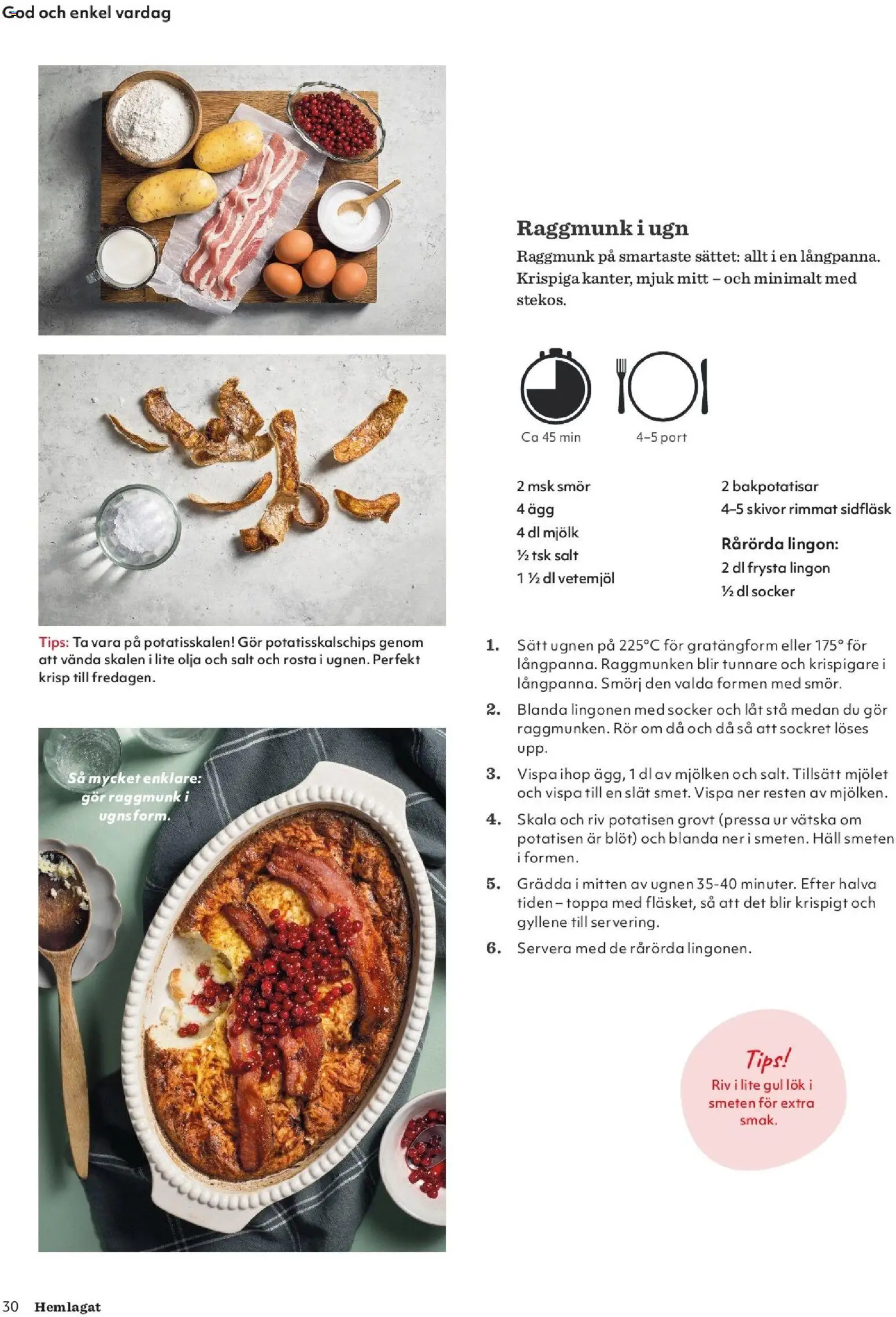 Hemköp reklamblad aktuell från 19.02.2026 | Sida: 30 | Produkter: Chips, Smör, Ägg, Ugnen