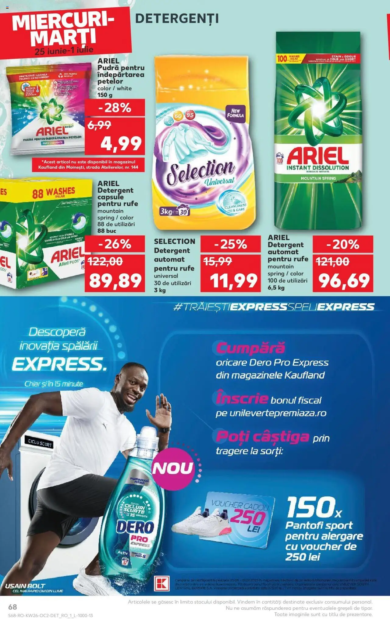 Catalog Kaufland - Bucureşti – valabil de la 25.06.2025 | Pagină: 68 | Produse: Pantofi, Kedi Ödül Oyuncakları, Pudră, Detergent