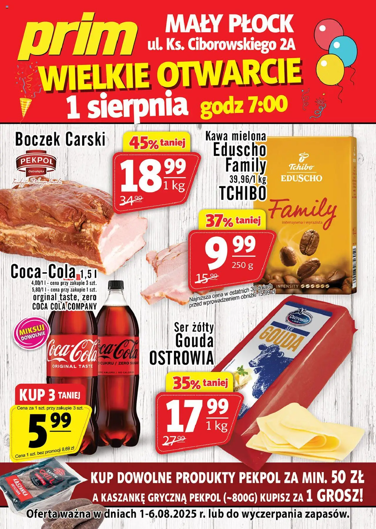 Prim Market Gazetka - Wielkie Otwarcie Mały Płock od 01.08.2025 | Strona: 1 | Produkty: Tchibo, Coca cola, Kaszanka, Kawa