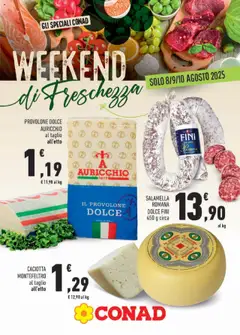 Anteprima del volantino Conad Weekend catalogo valido a partire dal 08.08.2025