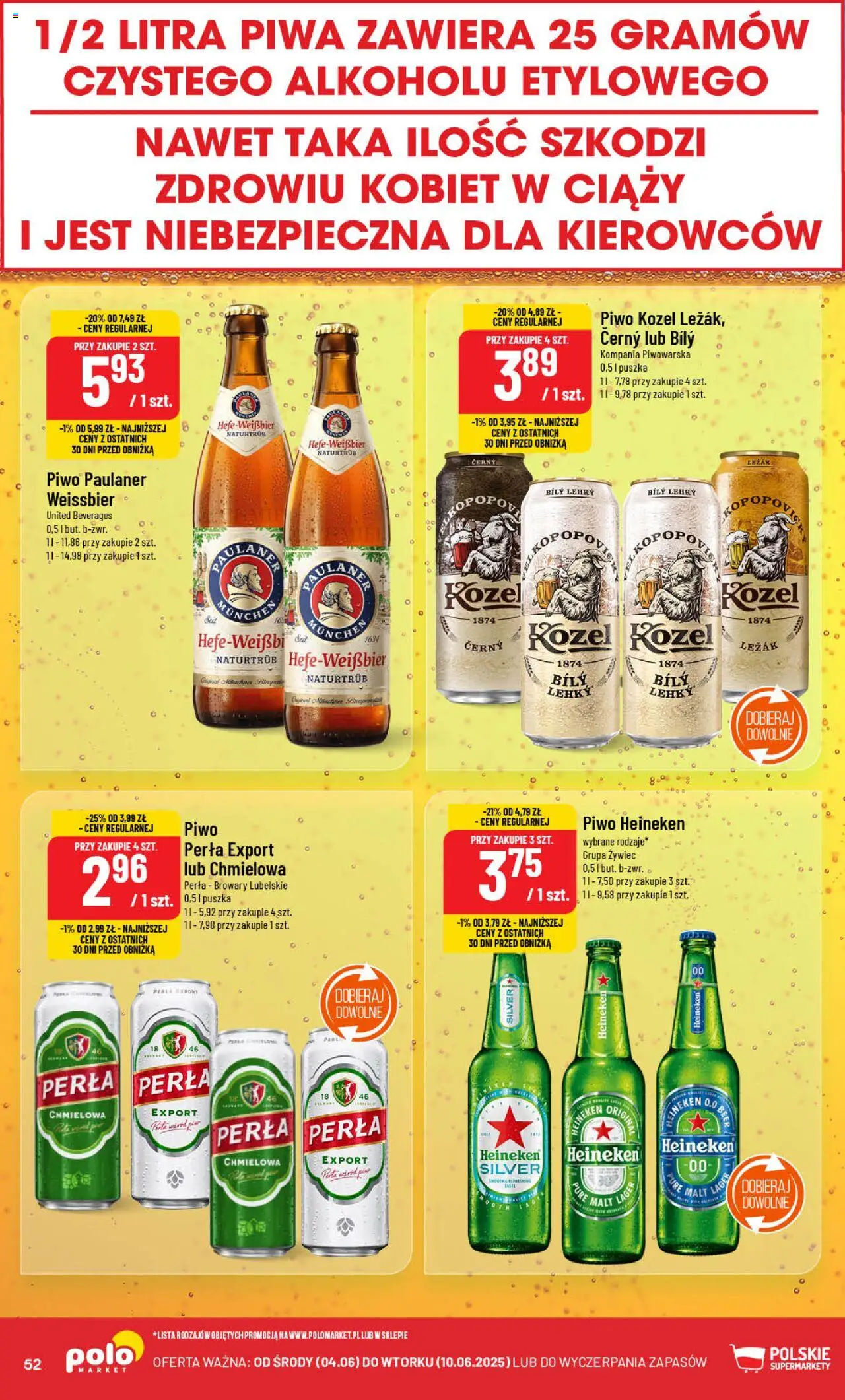 POLOmarket Gazetka od 04.06.2025 | Strona: 52 | Produkty: Leżak, Piwo perła, Piwo kozel, Heineken