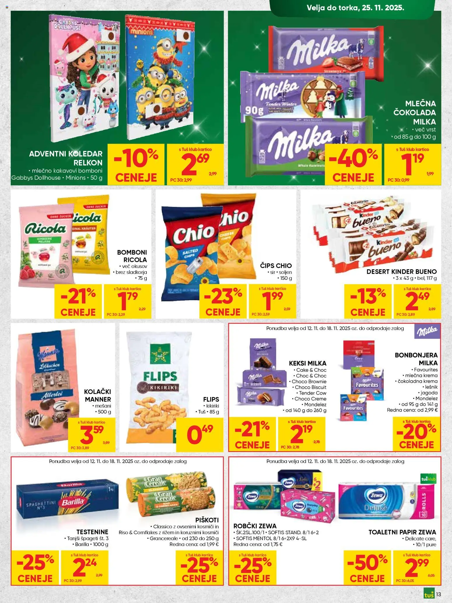 Novi Tuš katalog ponudbe – veljaven od 12.11.2025 | Stran: 13 | Izdelki: Toaletni papir, Robčki, Spageti, Kosmici