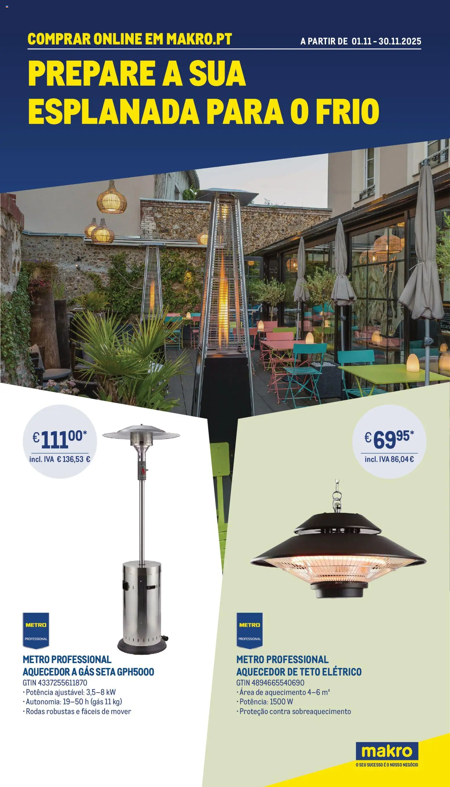 Makro Prepare a sua esplanada para o frio - Marketplace  │ válido de 01.11.2025 | Página: 1 | Produtos: Aquecedor