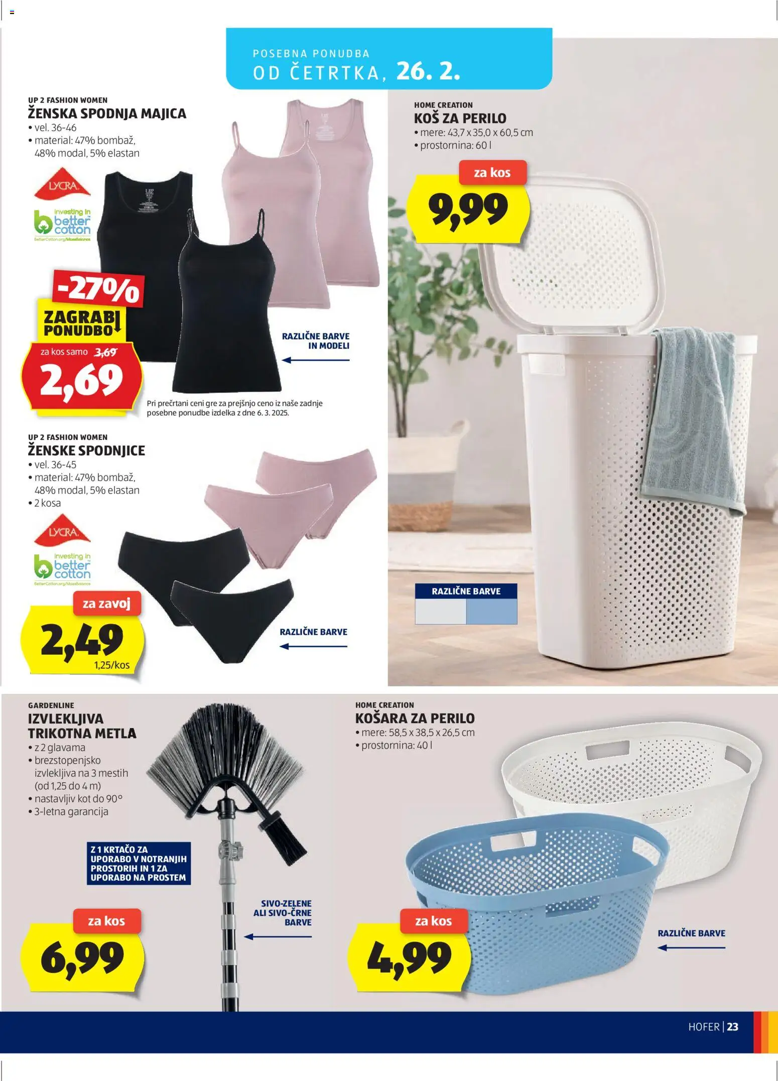 Hofer SI katalog | vrijedi od 18.02.2026 | Stranica: 23 | Proizvodi: Košara, Metla, Majica