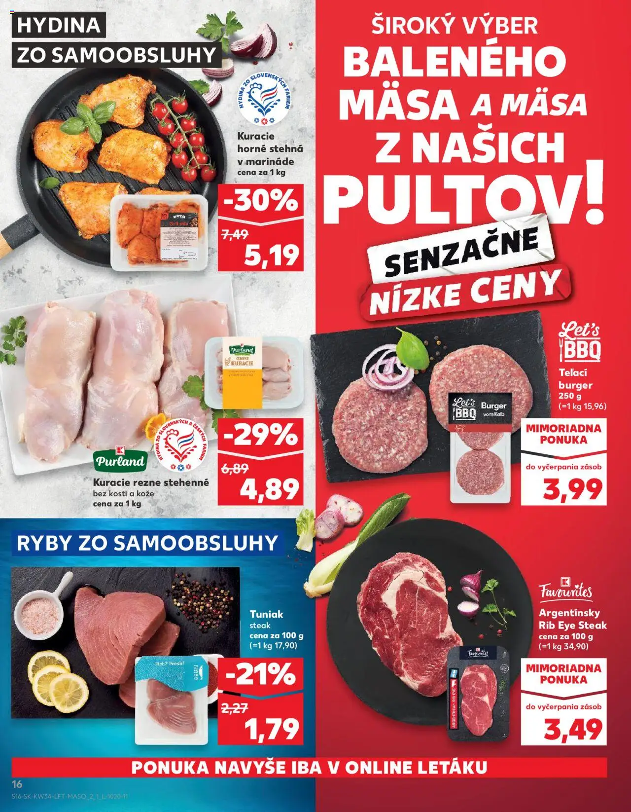 Kaufland Košice-OC Galéria │ platný od 21.08.2025 | Strana: 16 | Produkty: Gril, Tuniak, Ryby