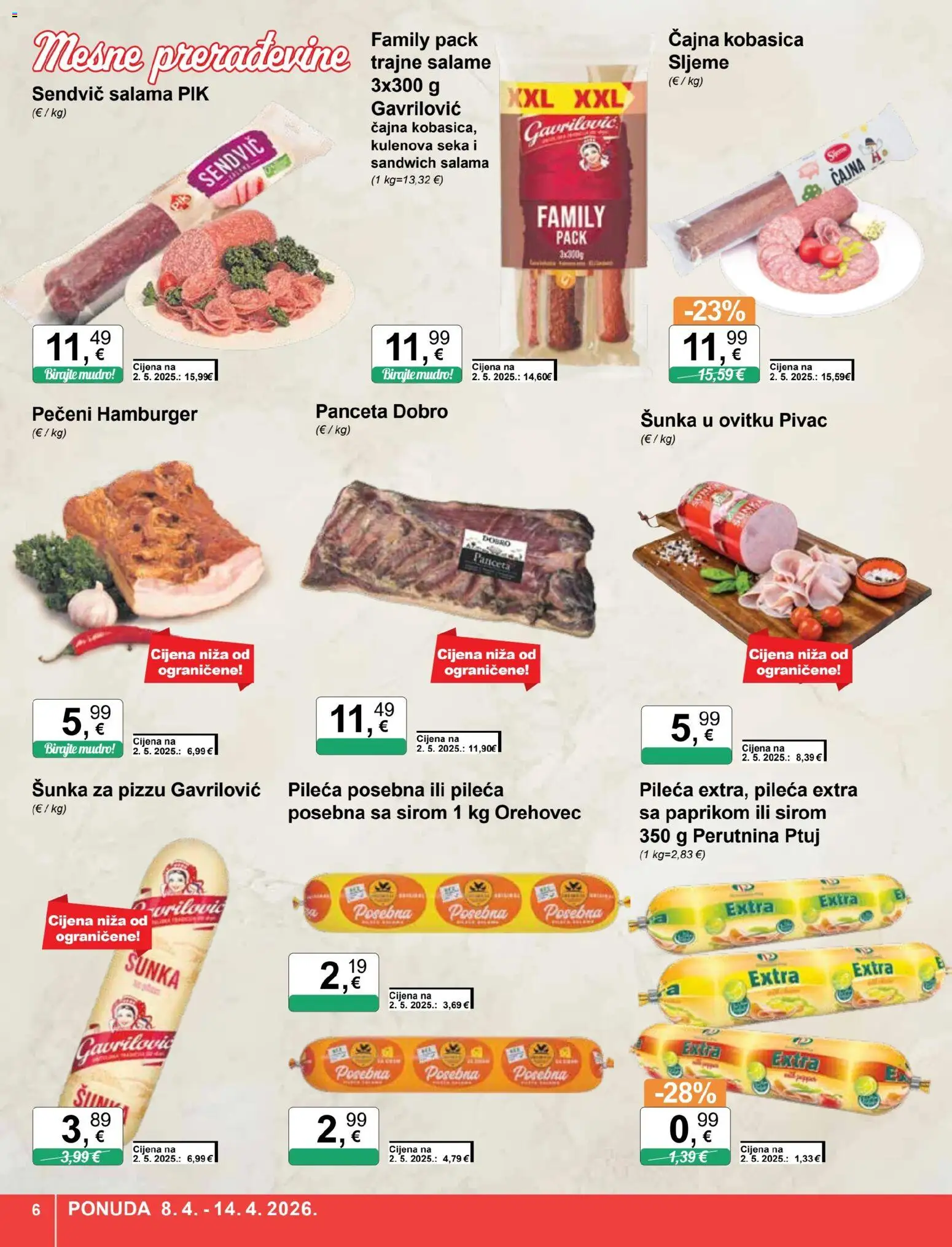 KTC katalog | vrijedi od 08.04.2026 | Stranica: 6 | Proizvodi: Šunka, Perutnina Ptuj, Hamburger, Panceta