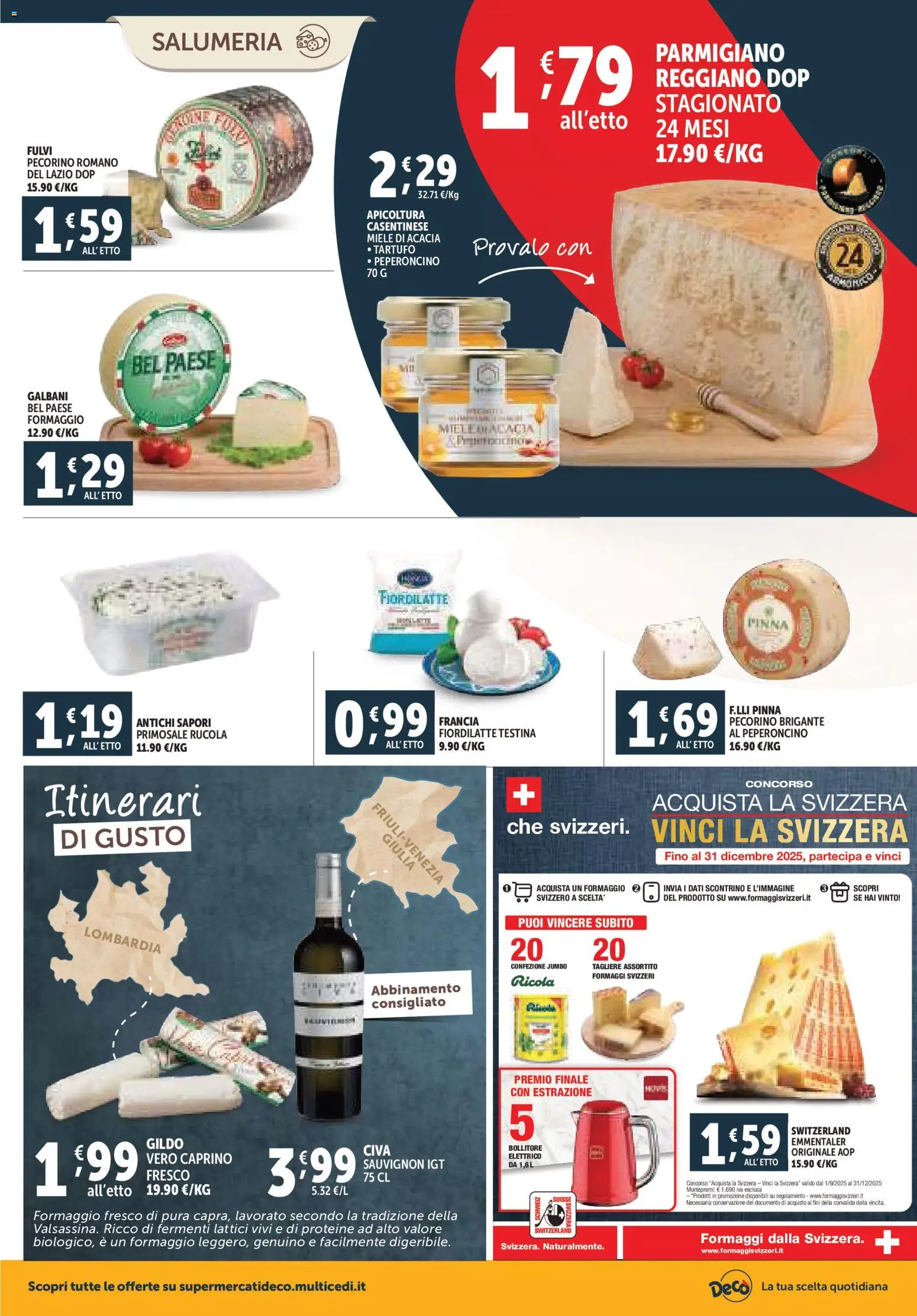 Volantino Decò del 07.11.2025 | Pagina: 4 | Prodotti: Tartufo, Peperoncino, Tagliere, Parmigiano reggiano