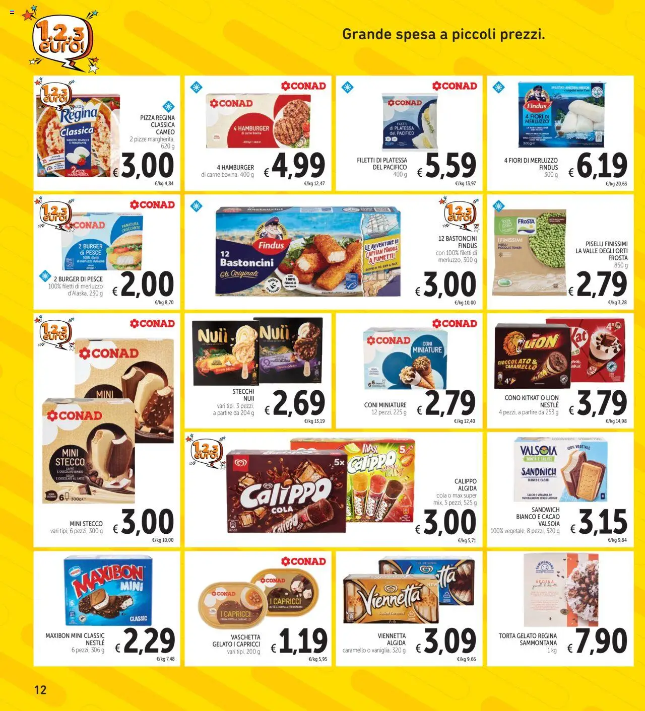 Volantino Spazio Conad del 12.08.2025 | Pagina: 12 | Prodotti: Cioccolato, Pizza, Pesce, Gelato