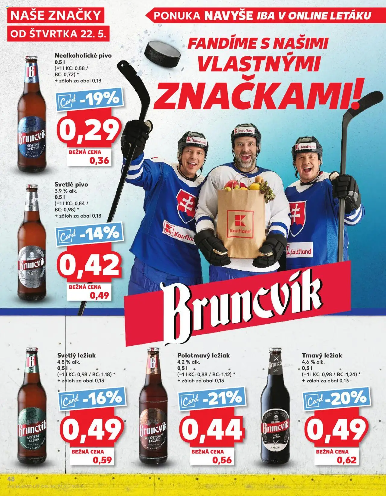 Kaufland Skalica │ platný od 22.05.2025 | Strana: 48 | Produkty: Pivo, Nealkoholické pivo