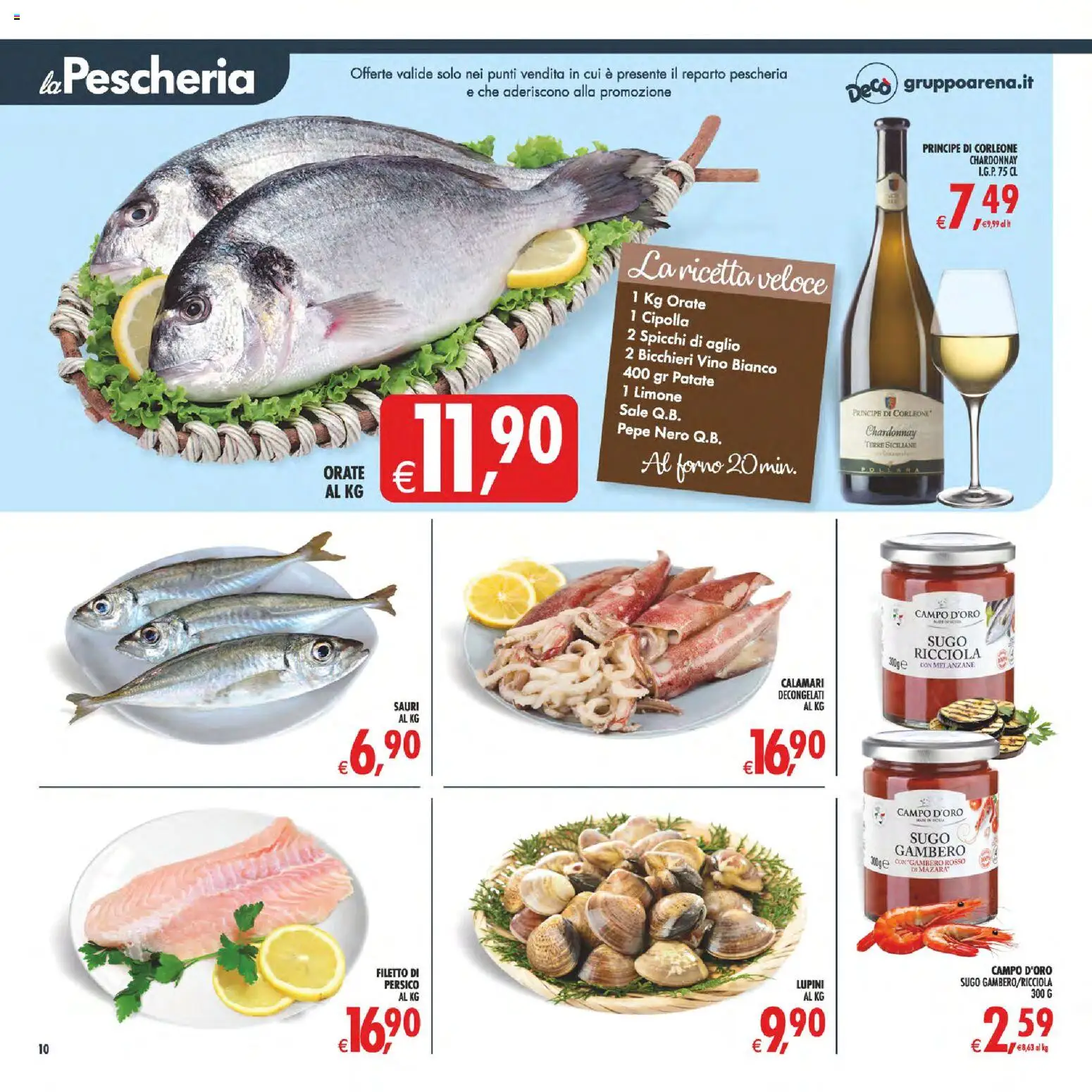 Volantino Decò del 07.04.2026 | Pagina: 10 | Prodotti: Lupini, Calamari, Aglio, Vino bianco