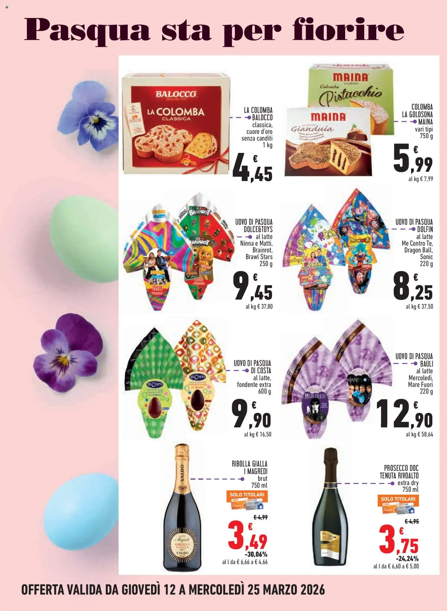 Volantino Conad del 12.03.2026 | Pagina: 4 | Prodotti: Prosecco, Latte, Uovo di pasqua