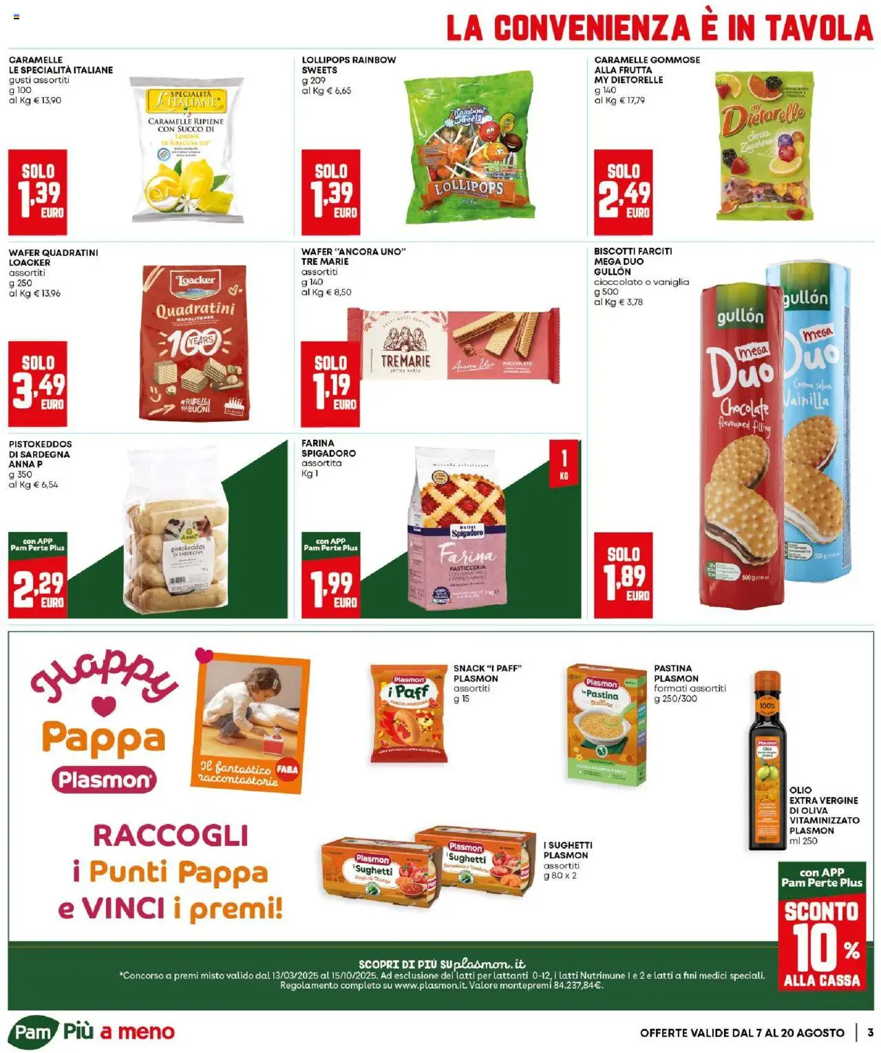 Volantino Panorama del 07.08.2025 | Pagina: 3 | Prodotti: Caramelle, Zucchero, Olio, Olio extra vergine