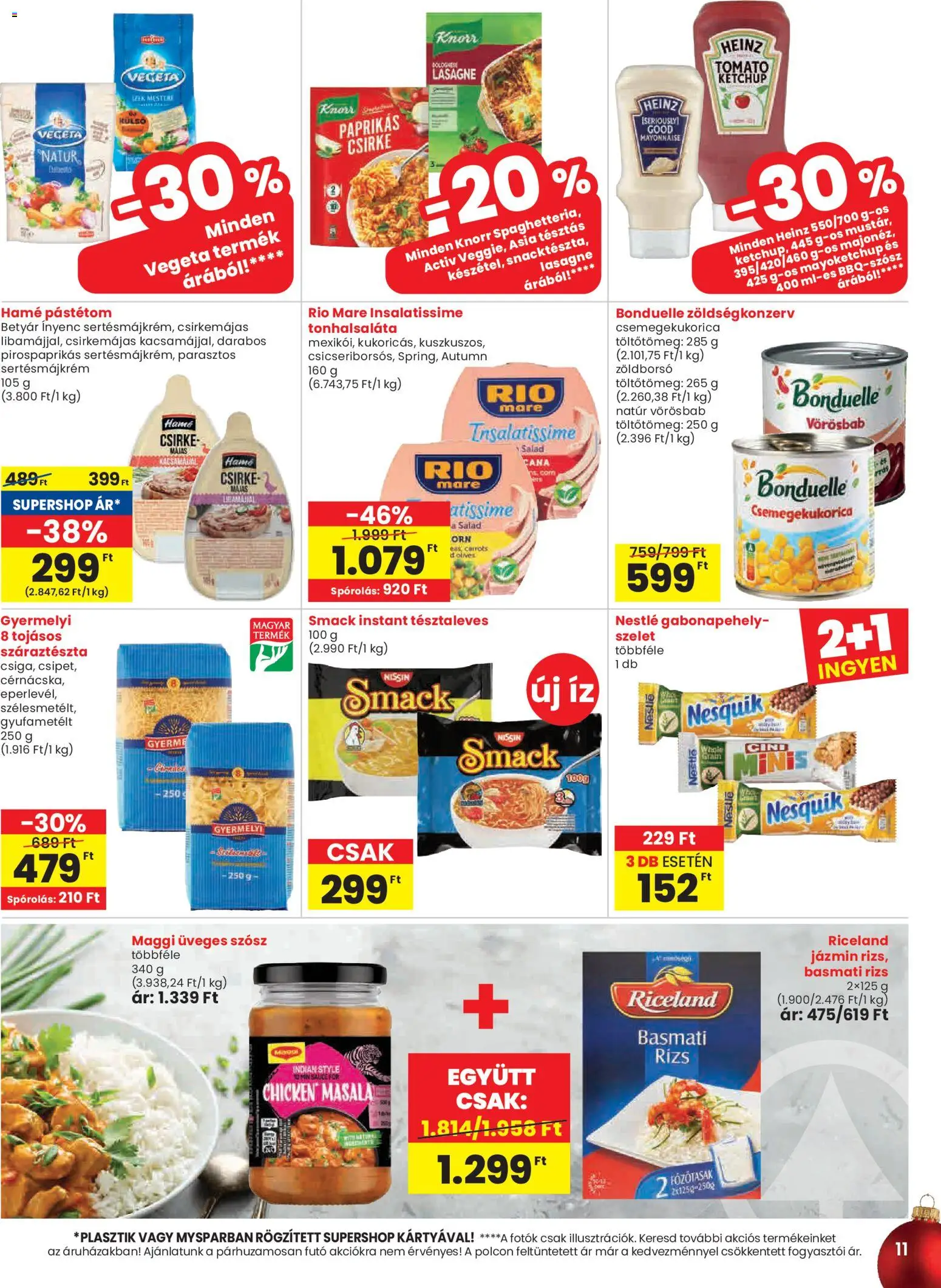 Spar akciós ujság - amely érvényes a következő dátumtól: 27.11.2025 | Oldal: 11 | Termékek: Zöldborsó, Tonhalsaláta, Vegeta, Pástétom