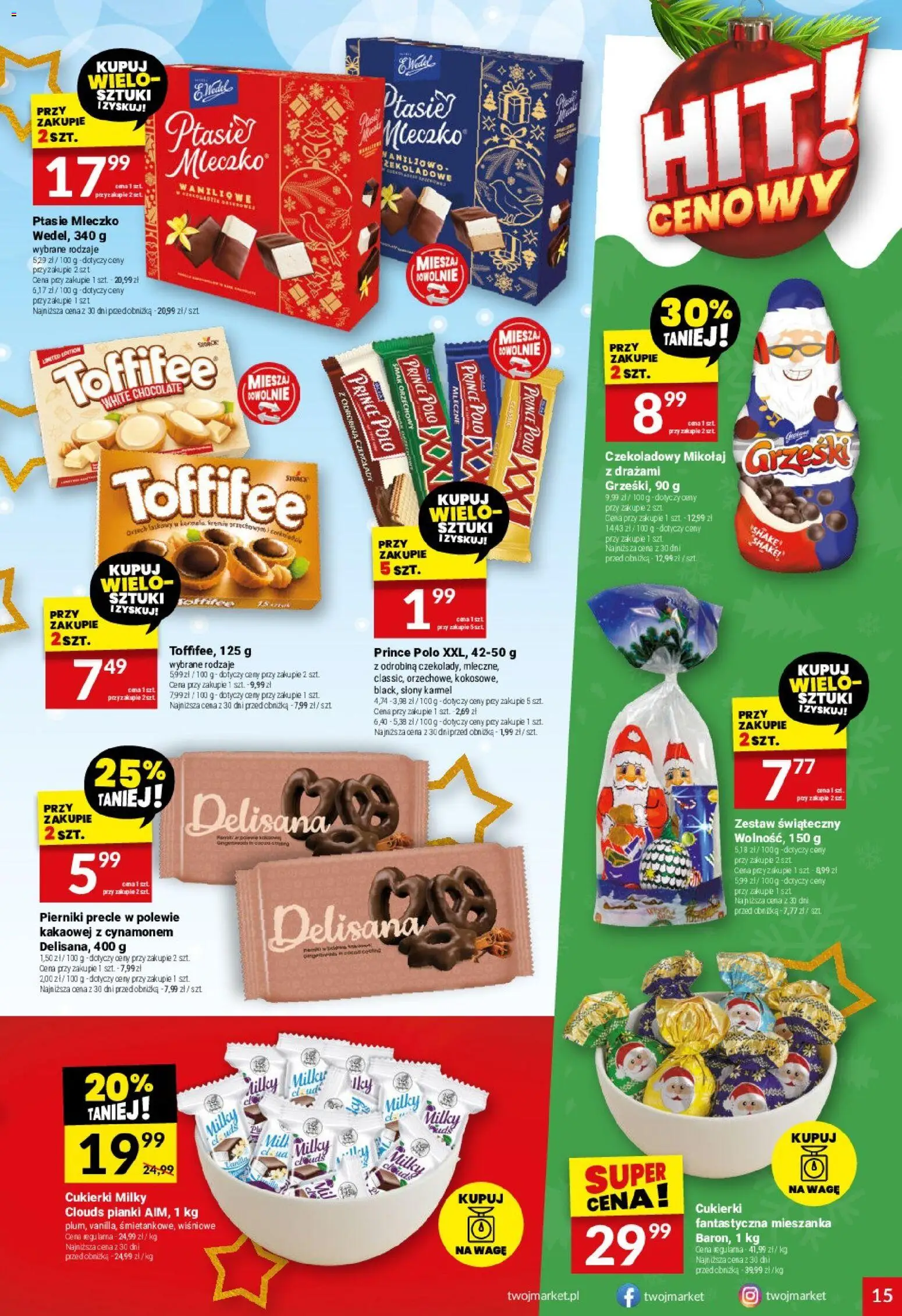 Twój Market Gazetka od 17.12.2025 | Strona: 15 | Produkty: Pierniki, Toffifee, Ptasie mleczko, Pianki