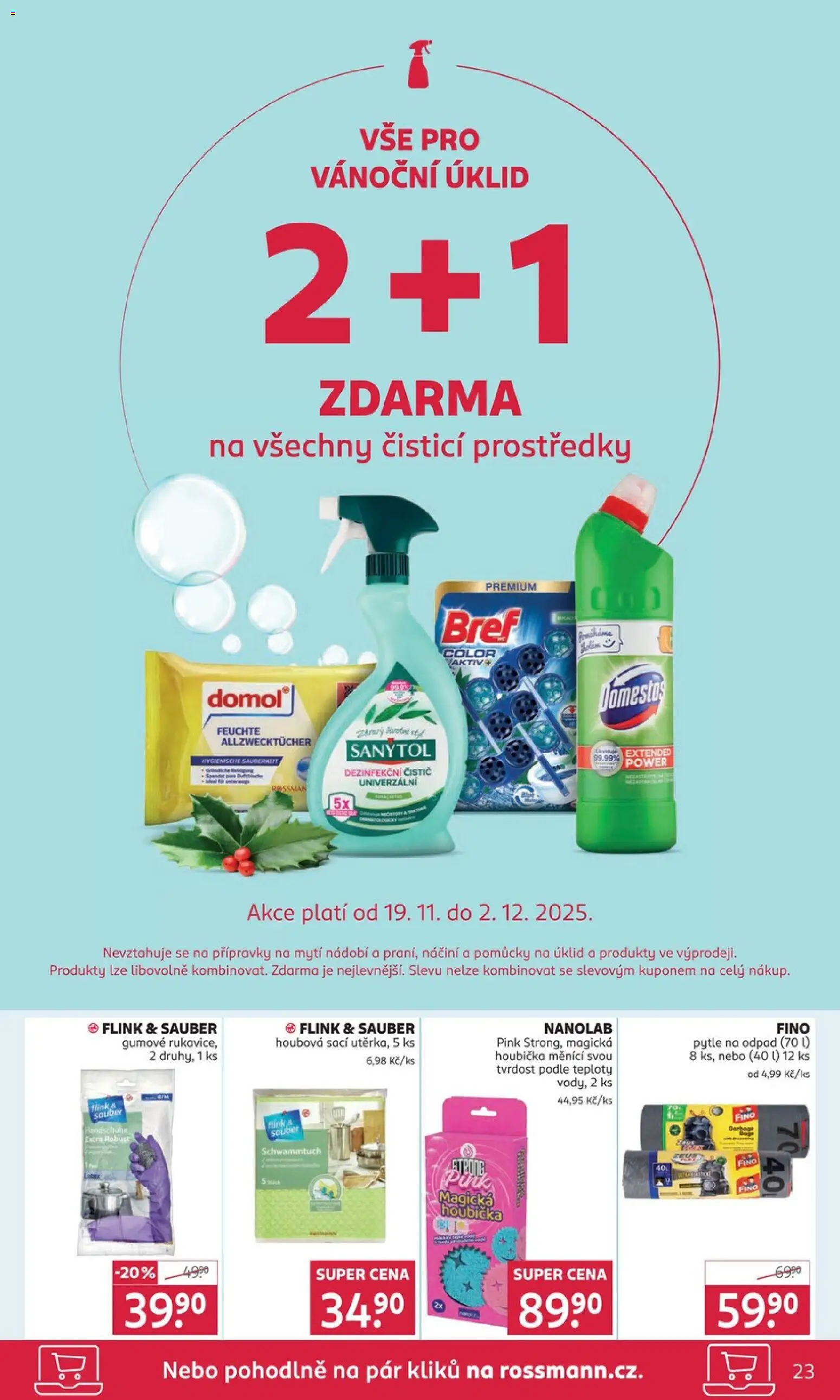 Rossmann Black Friday od 19.11.2025 | Strana: 23 | Produkty: Houbička, Nádobí, Pytle na odpad, Sanytol