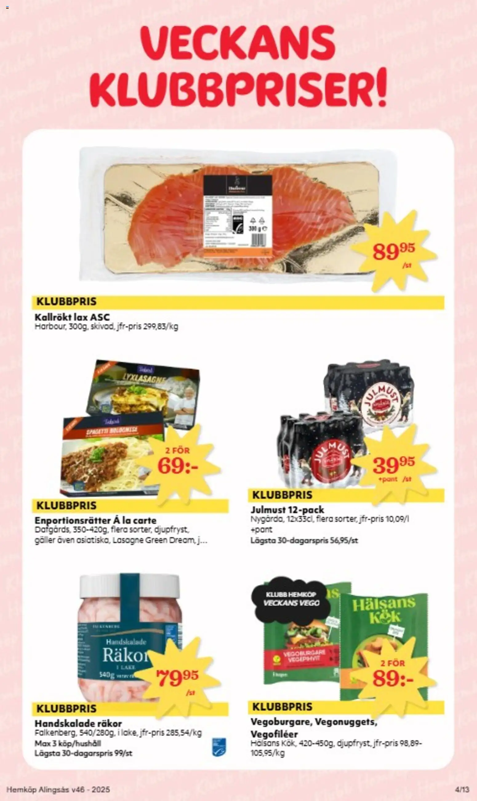 Hemköp reklamblad aktuell från 10.11.2025 | Sida: 4 | Produkter: Vegoburgare, Galler, Räkor, Lax