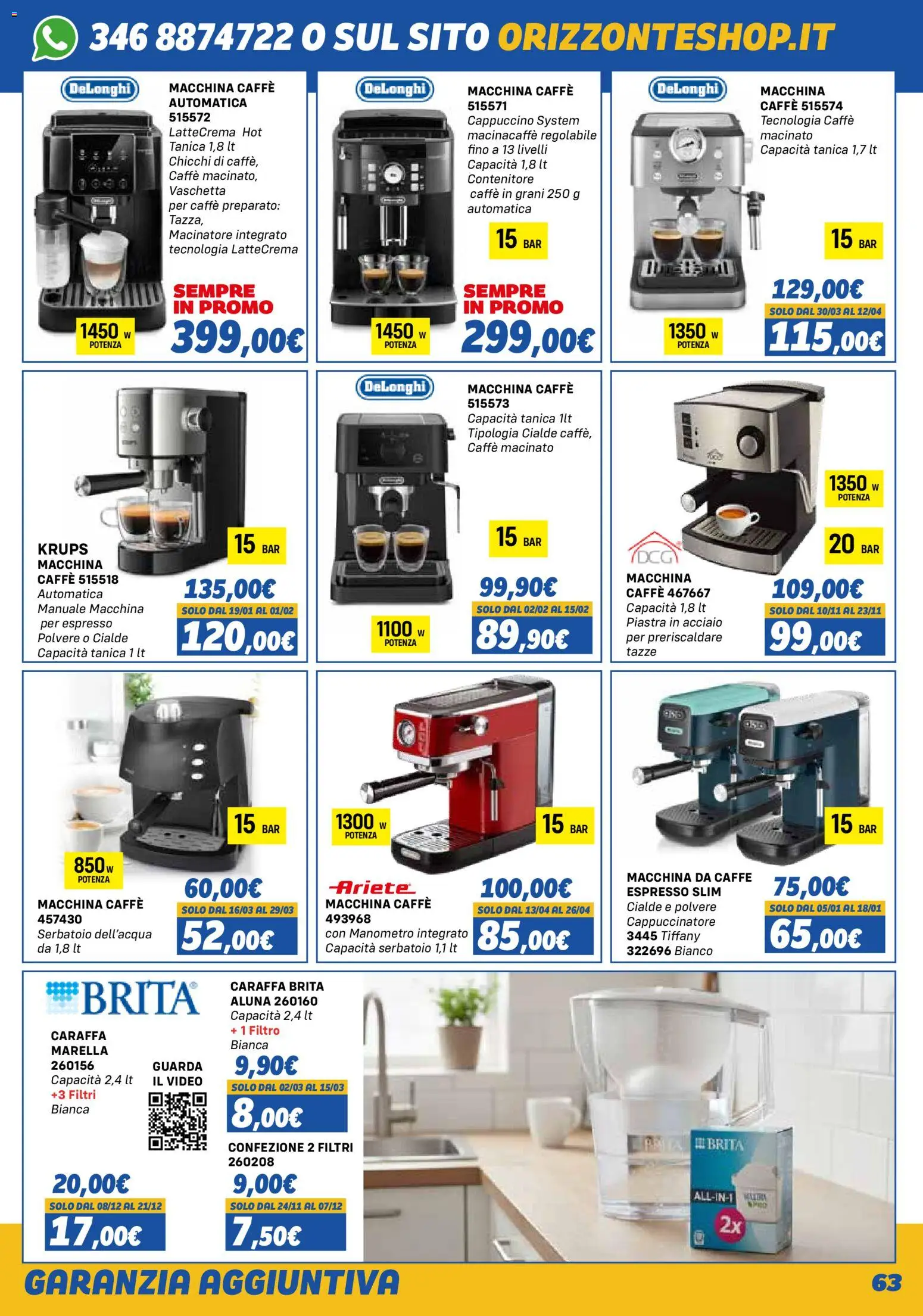 Volantino Orizzonte del 01.11.2025 | Pagina: 63 | Prodotti: Caraffa, Tanica, Caffè in grani, Manometro