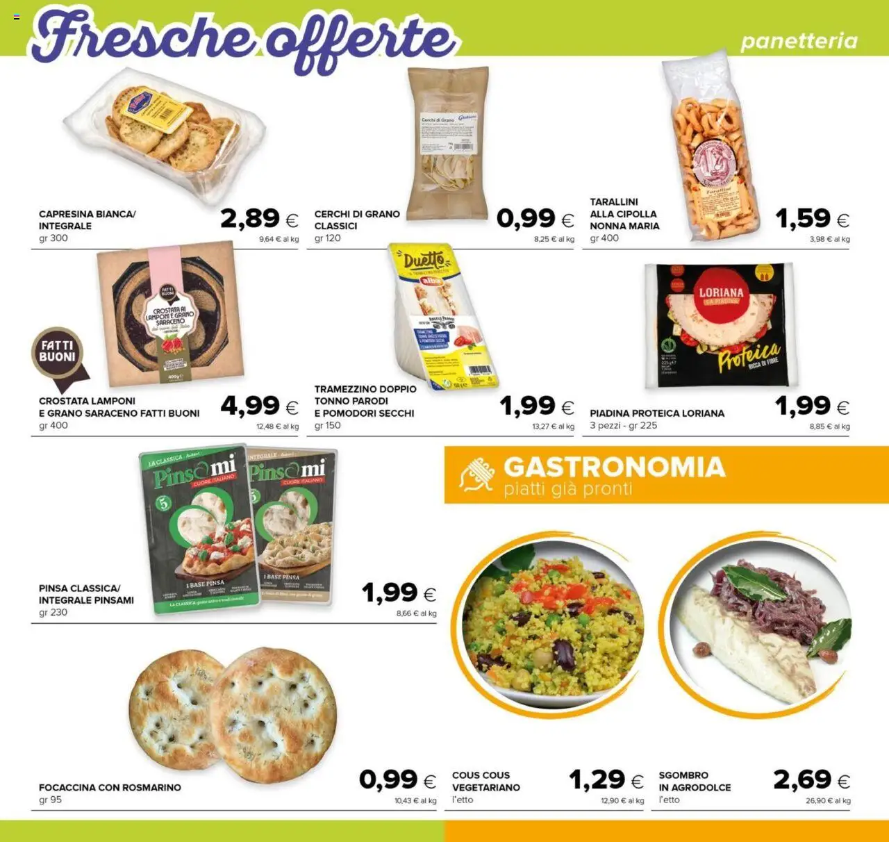 Volantino Tigre del 24.07.2025 | Pagina: 4 | Prodotti: Lamponi, Tonno, Tramezzino, Pomodori secchi