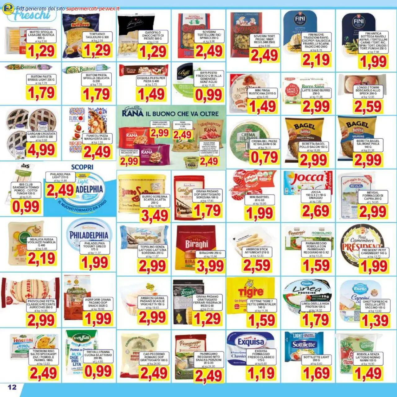 Volantino Pewex del 17.10.2025 | Pagina: 12 | Prodotti: Salsiccia, Parmigiano reggiano, Insalata russa, Pecorino