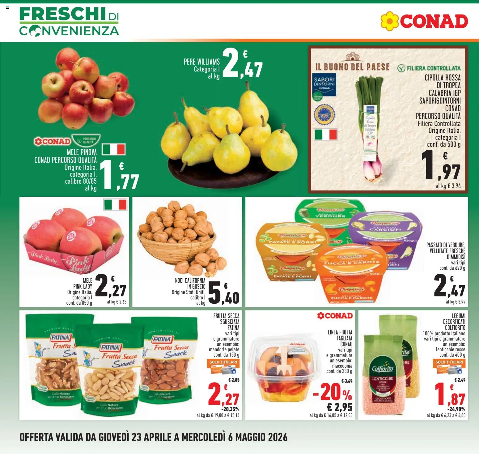 Volantino Conad del 23.04.2026 | Pagina: 2 | Prodotti: Mele, Patate, Frutta, Noci