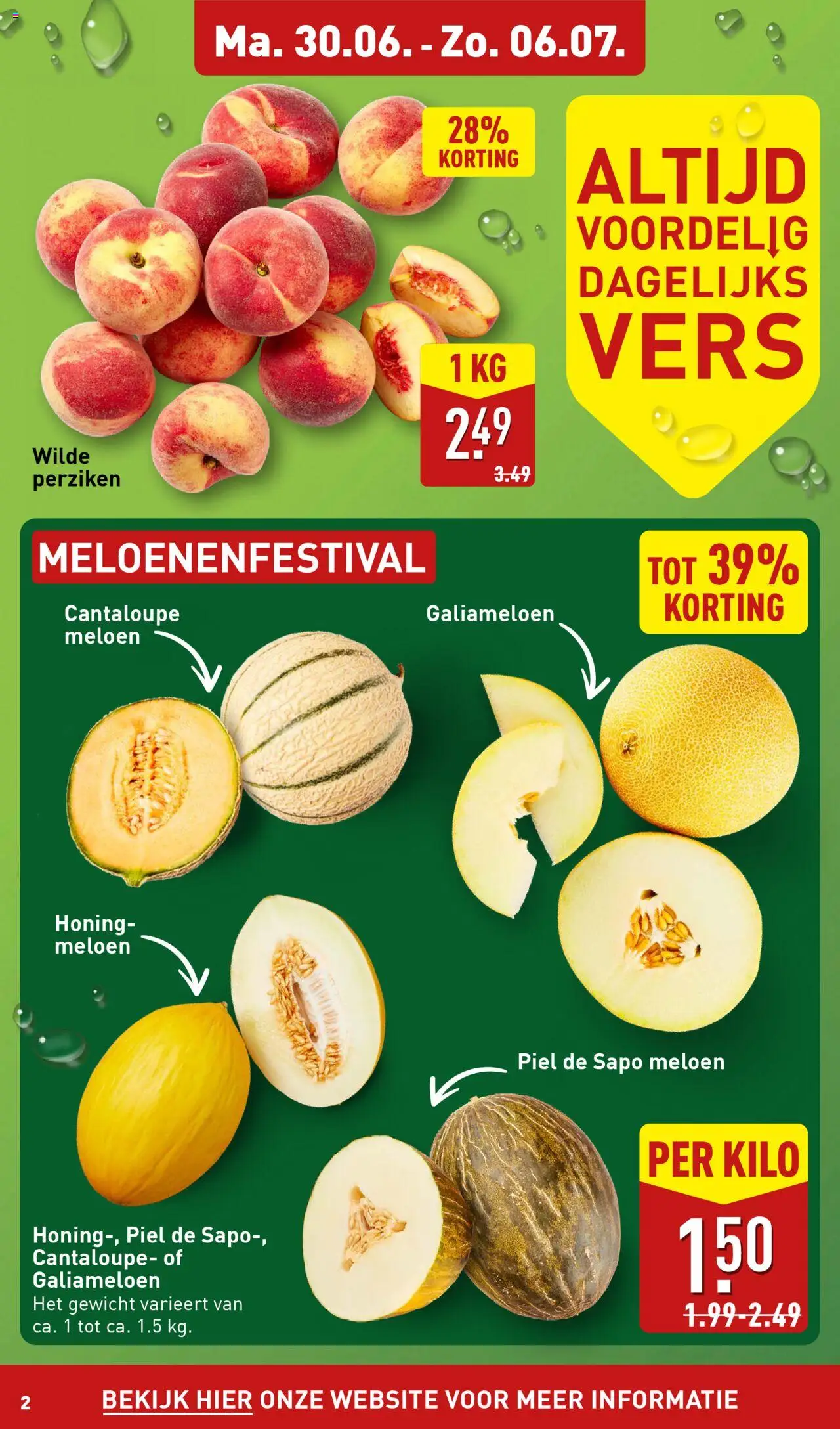  | Pagina: 2 | Producten: Meloen, Gewicht, Perziken