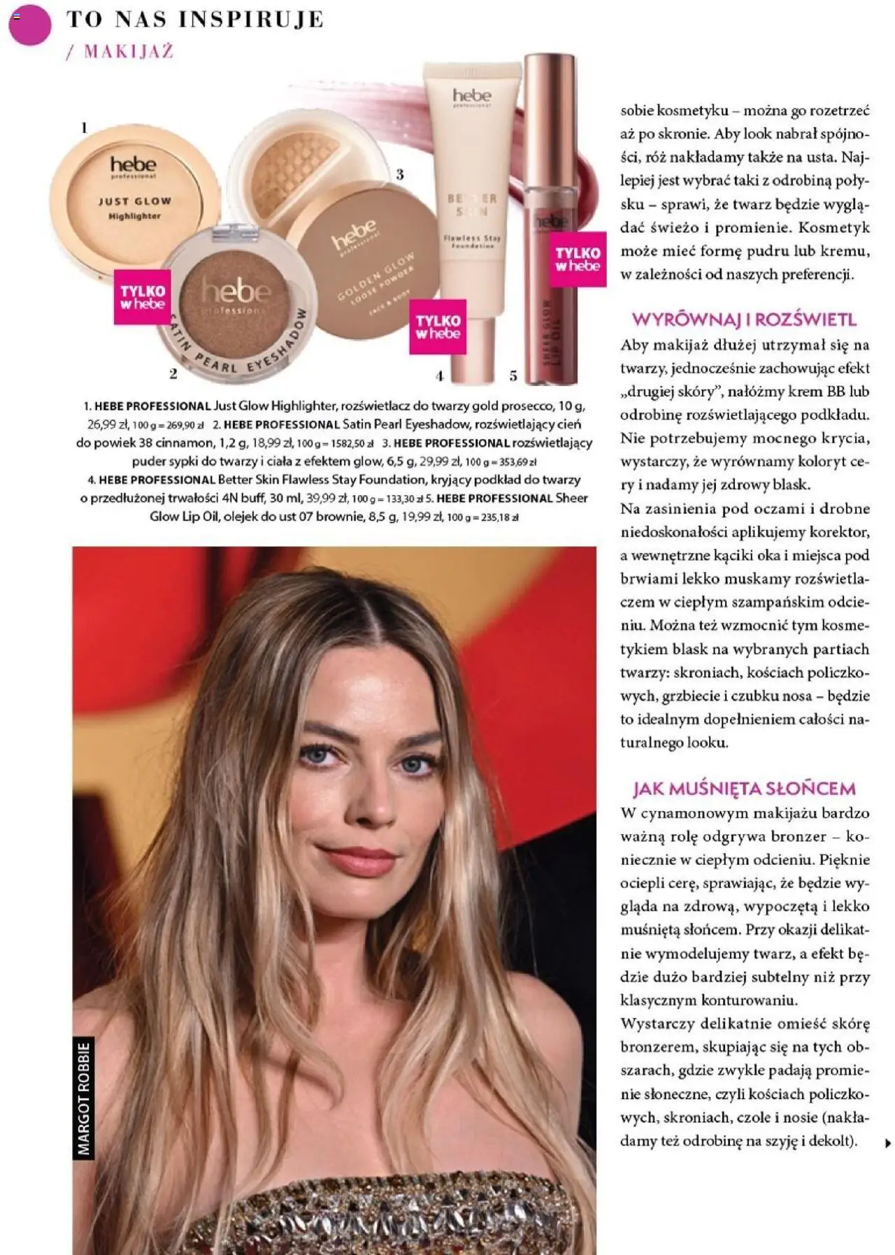 Hebe Gazetka - Magazyn od 01.07.2025 | Strona: 72 | Produkty: Makijaż, Bronzer, Krem, Podkład do twarzy