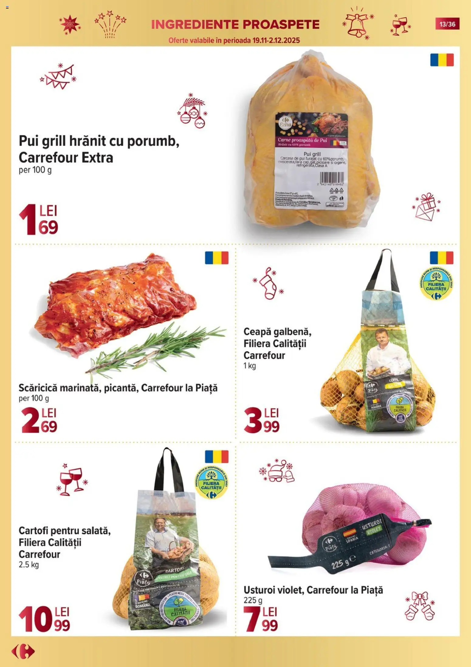 Noul catalog Carrefour – valabil de la 19.11.2025 | Pagină: 13 | Produse: Hacıyatmaz Kedi Oyuncağı, Porumb, Cartofi, Ceapă