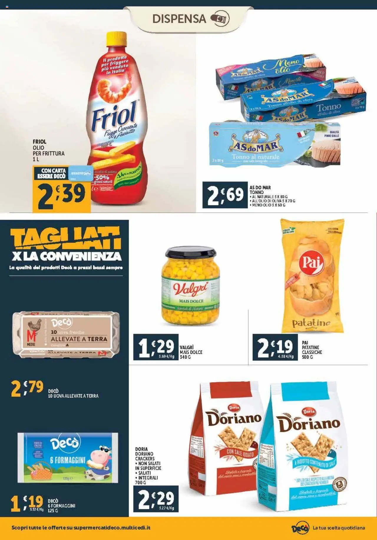 Volantino Decò del 03.10.2025 | Pagina: 12 | Prodotti: Uova, Patatine, Crackers, Tonno