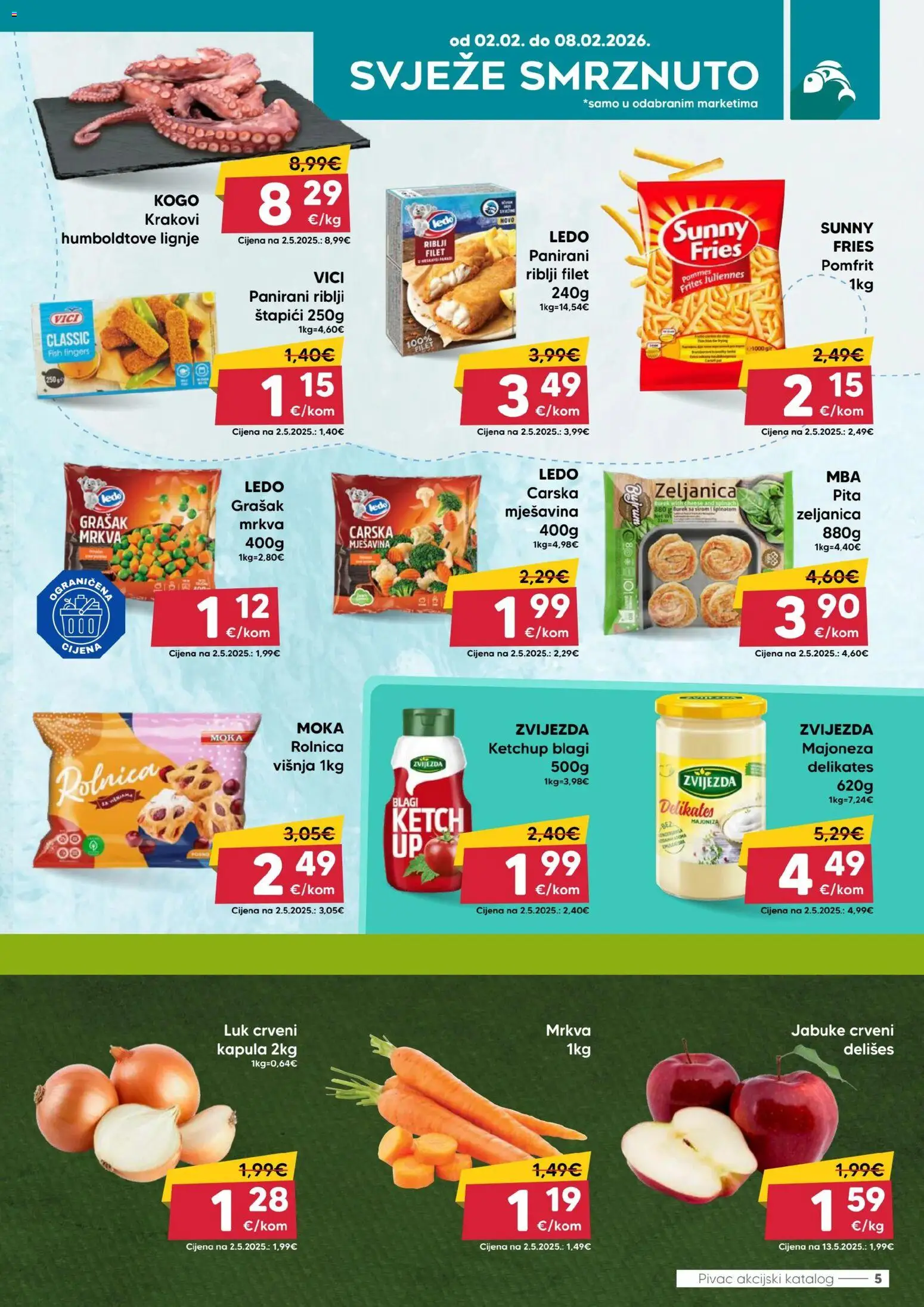 Pivac katalog | vrijedi od 02.02.2026 | Stranica: 5 | Proizvodi: Jabuke, Ledo, Majoneza, Štapići