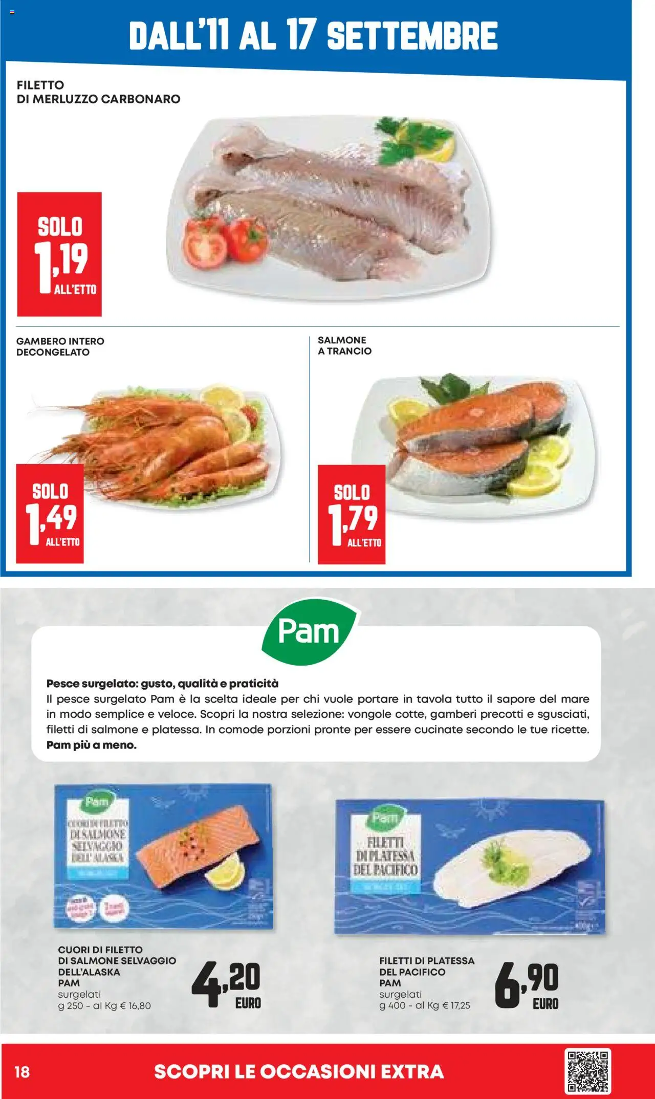 Volantino Panorama del 11.09.2025 | Pagina: 18 | Prodotti: Salmone, Pesce, Gamberi, Vongole