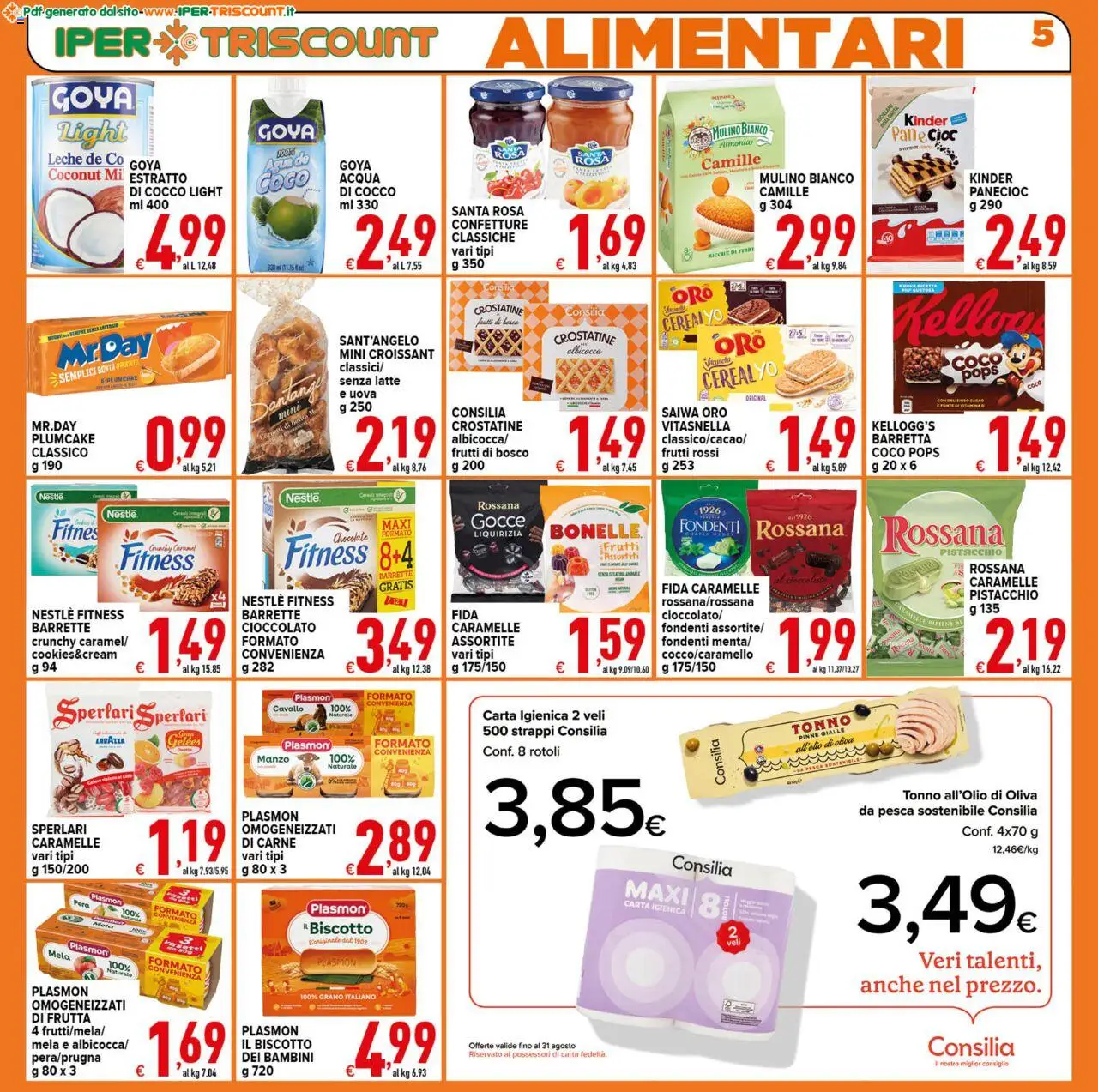 Volantino Ipertriscount del 06.08.2025 | Pagina: 5 | Prodotti: Cioccolato, Pesca, Barretta, Plumcake