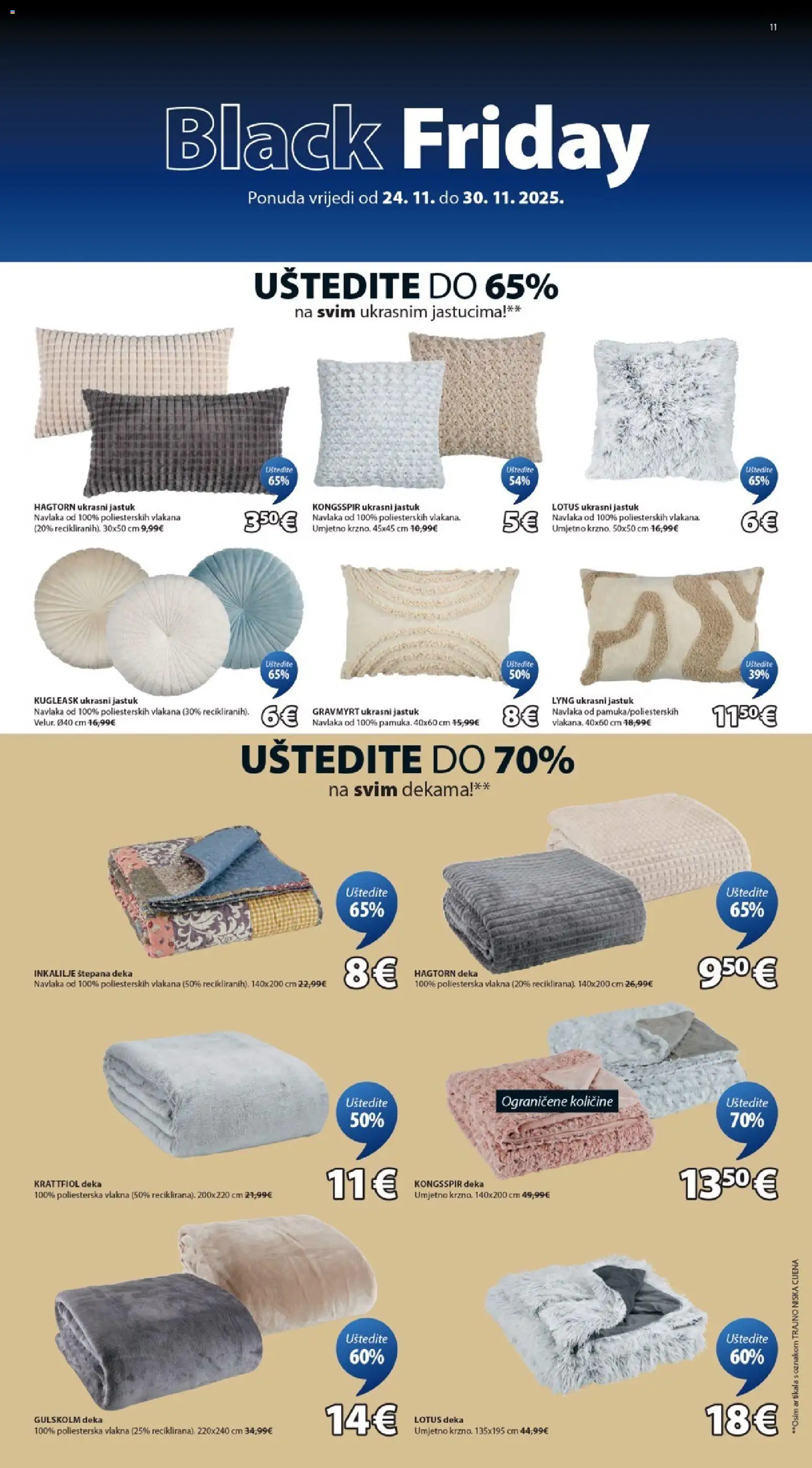 JYSK katalog | vrijedi od 24.11.2025 | Stranica: 11 | Proizvodi: Jastuk, Deka
