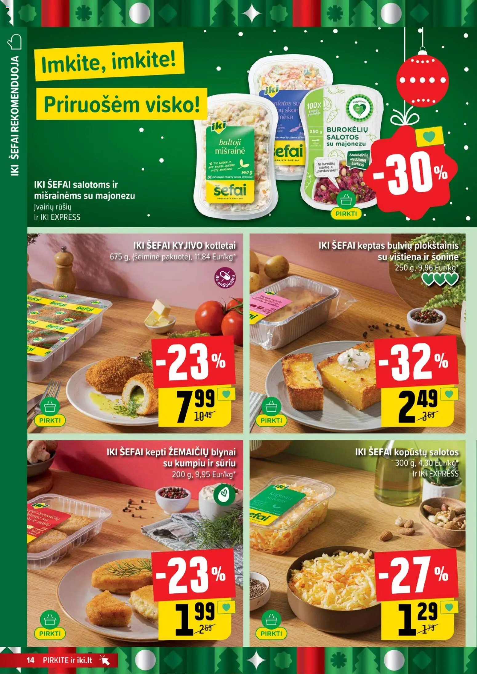 IKI akcijos nuo 29.12.2025 | Puslapis: 14 | Prekių: Salotos, Plokštainis, Vištiena