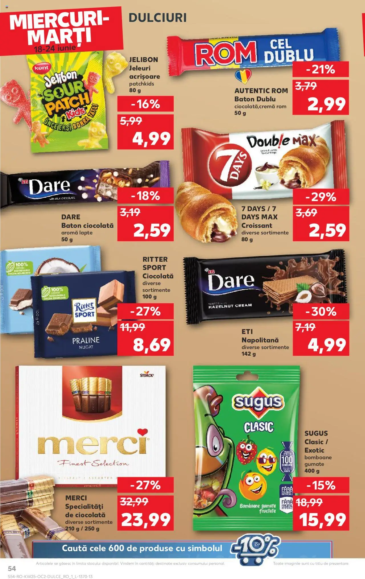 Kaufland RO akciós ujság - amely érvényes a következő dátumtól: 18.06.2025 | Oldal: 54 | Termékek: Croissant, Praliné