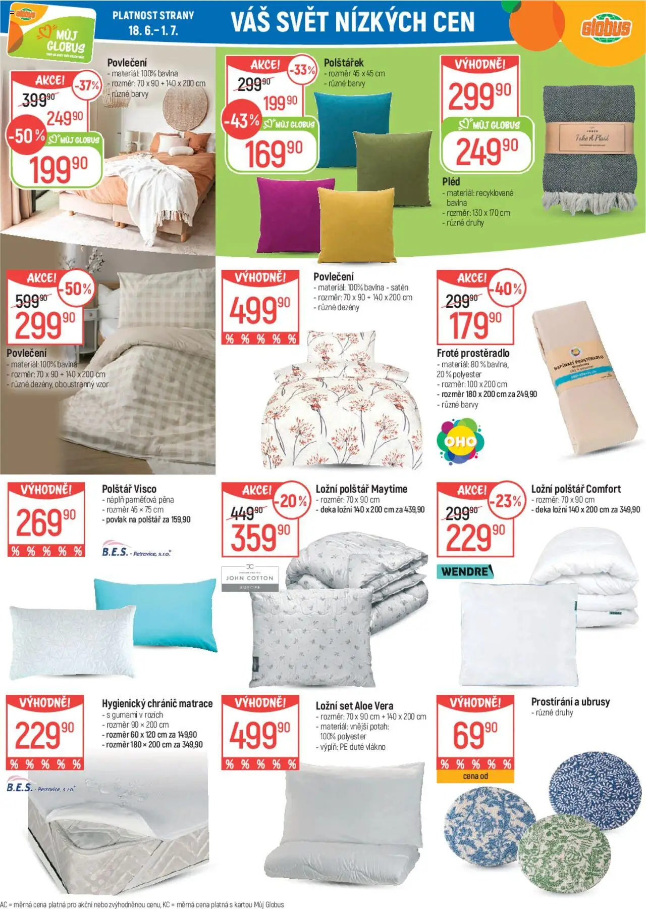 Globus leták od 18.06.2025 | Strana: 40 | Produkty: Globus, Povlak na polštář, Prostírání, Polštář
