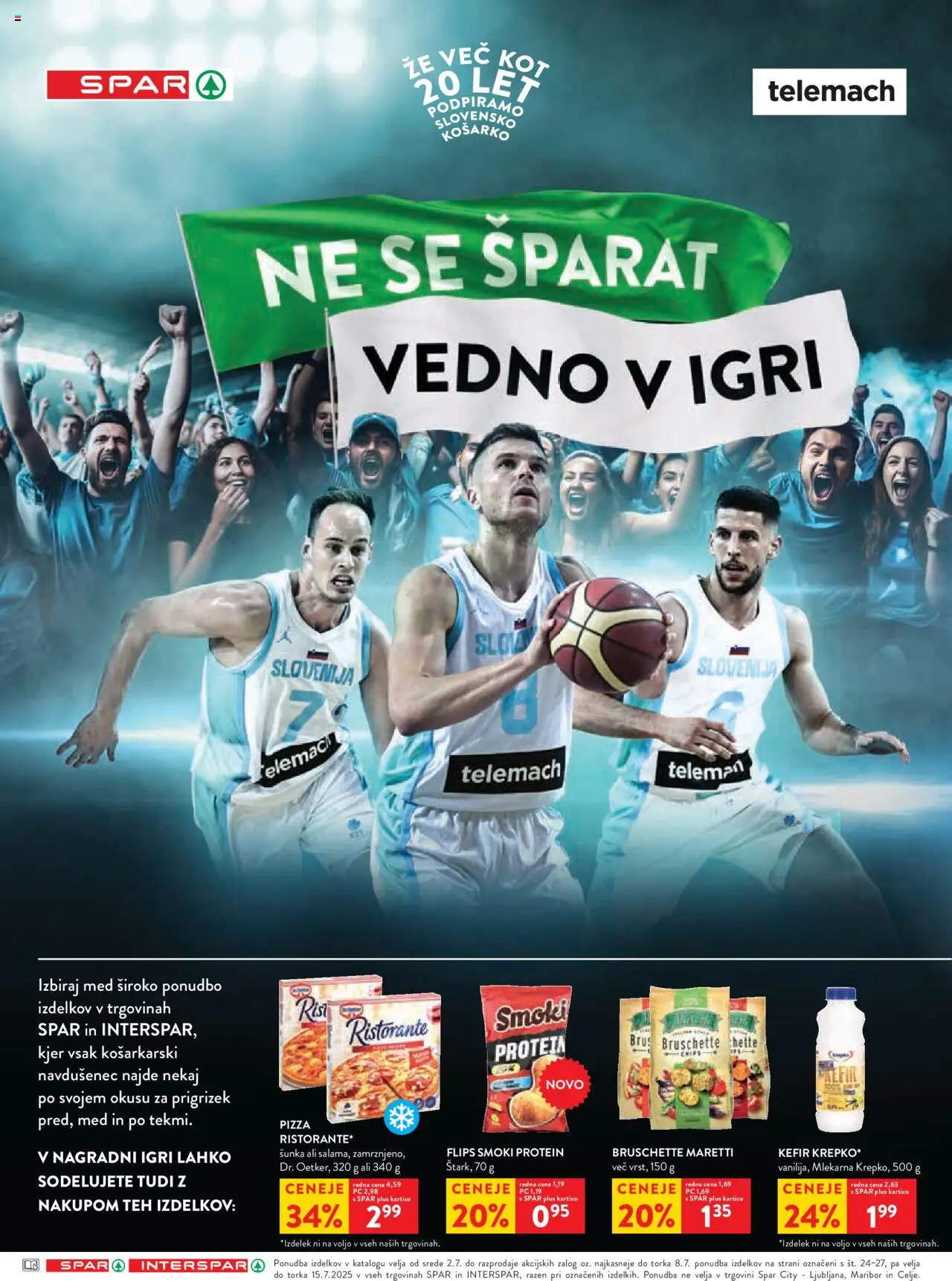 Spar katalog  27/25 │ velja od 02.07.2025 | Stran: 8 | Izdelki: Kefir, Flips, Sunka